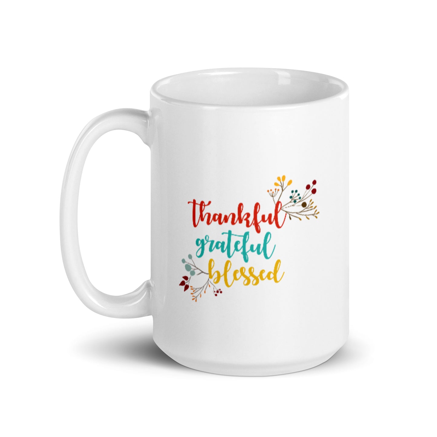 Thankful Grateful Blessed White glossy mug