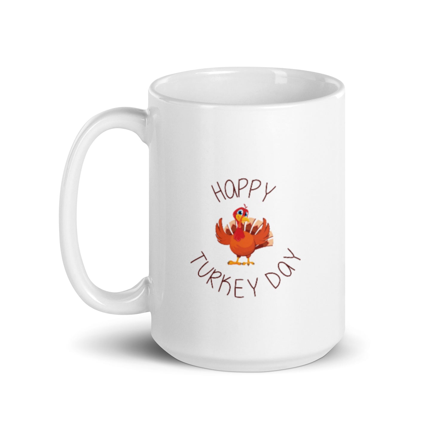 Happy Turkey Day White glossy mug