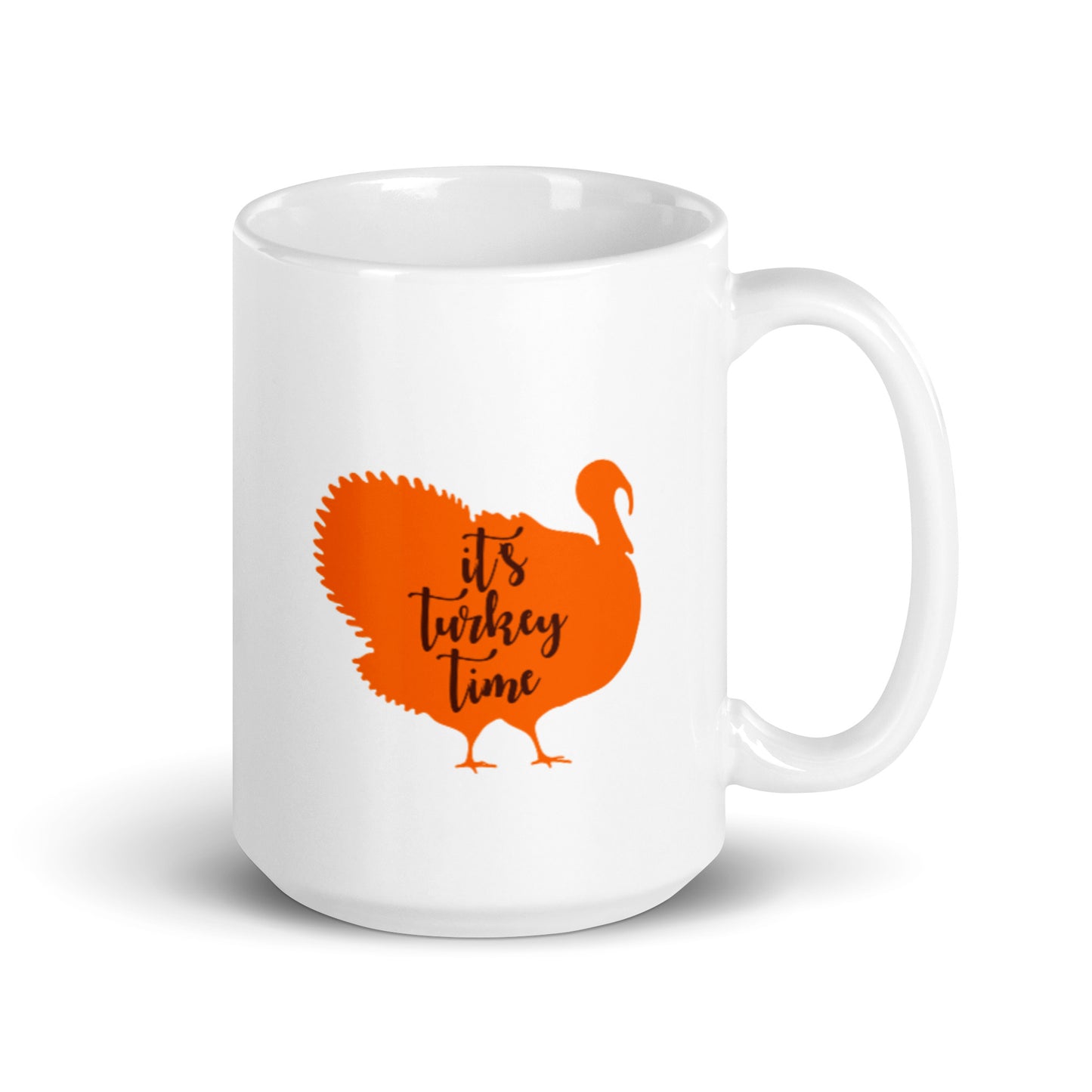 It's Turkey Time White glossy mug