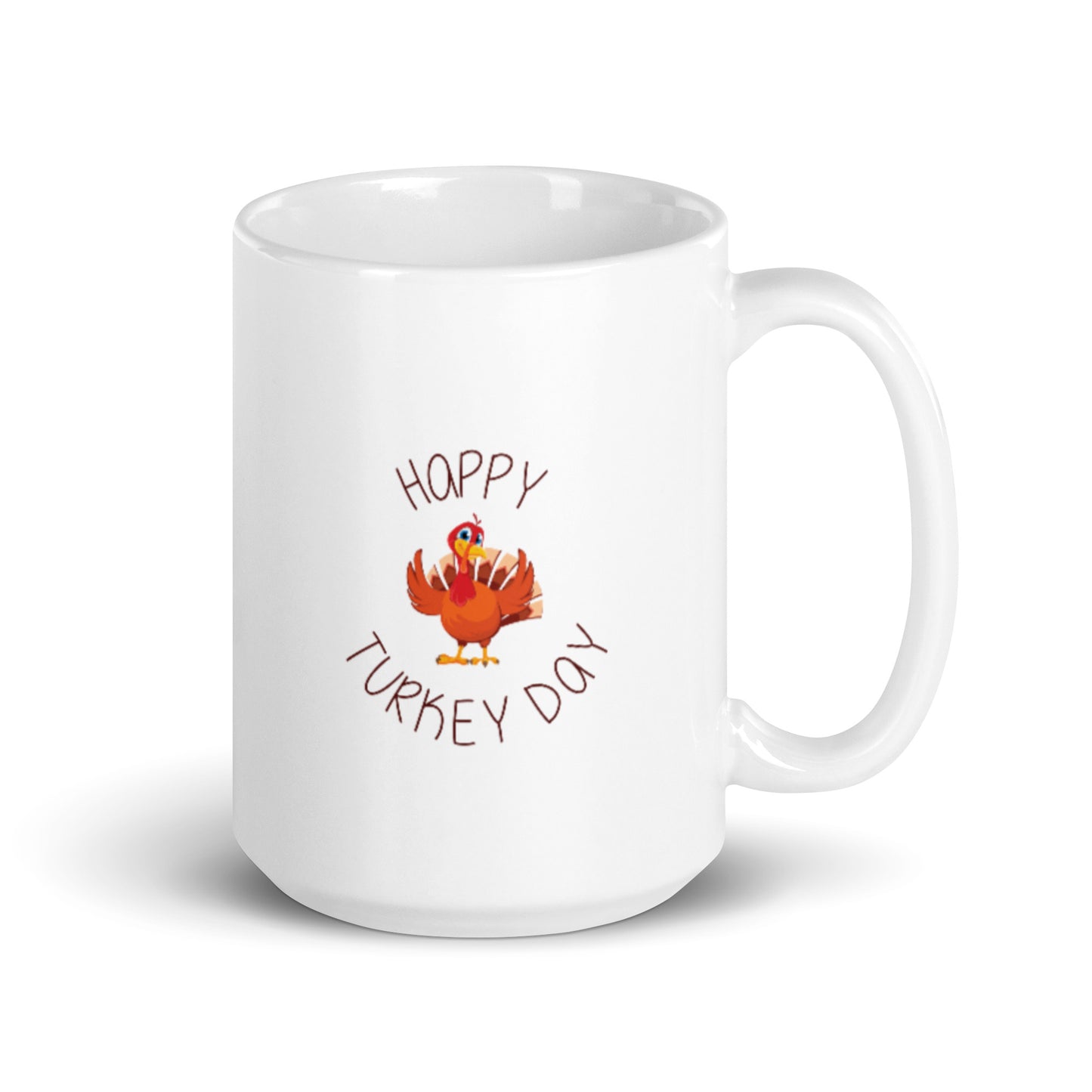 Happy Turkey Day White glossy mug