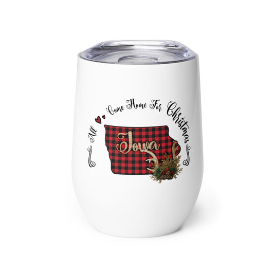 Iowa All Come Home For Christmas Wine tumbler