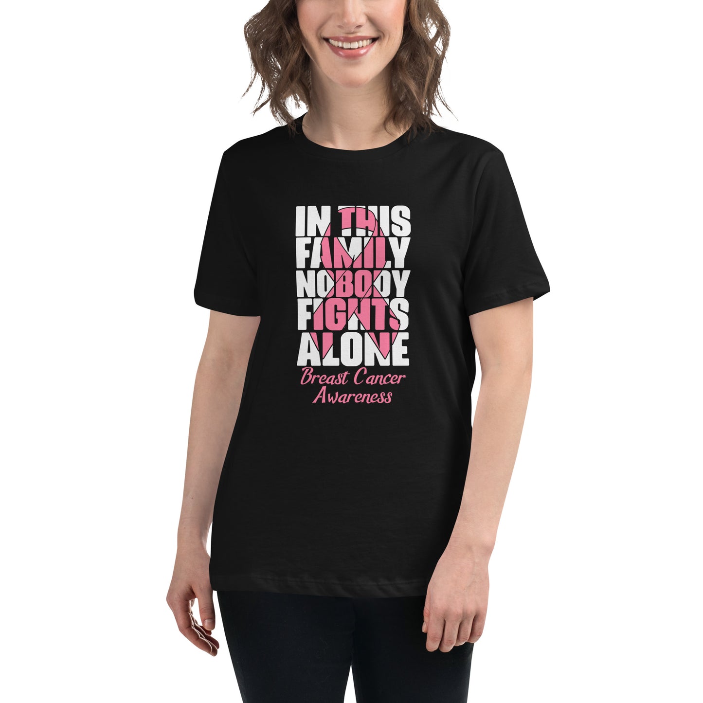 In This Family Nobody Fights Alone Women's Relaxed T-Shirt