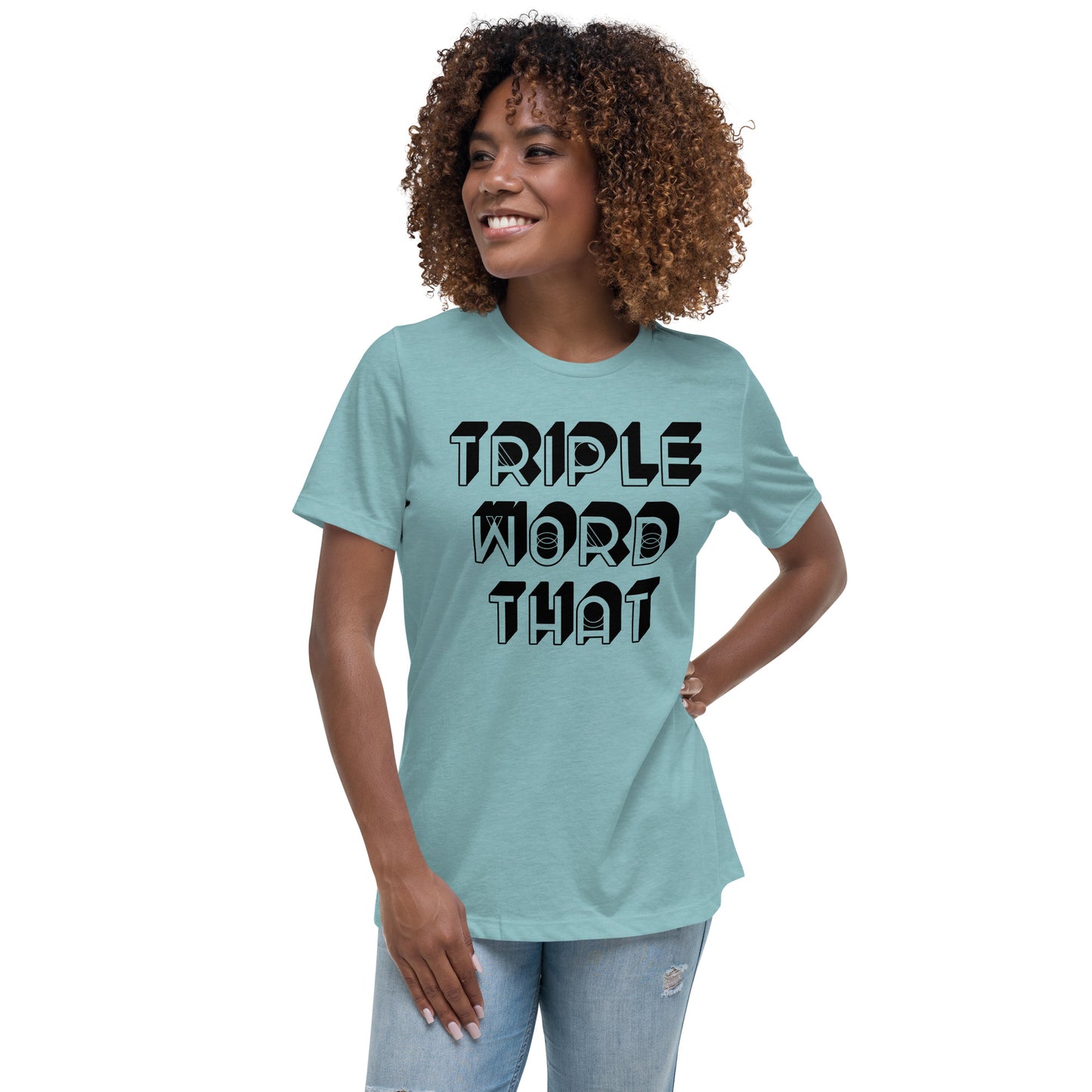 Triple Word That Women's Relaxed T-Shirt