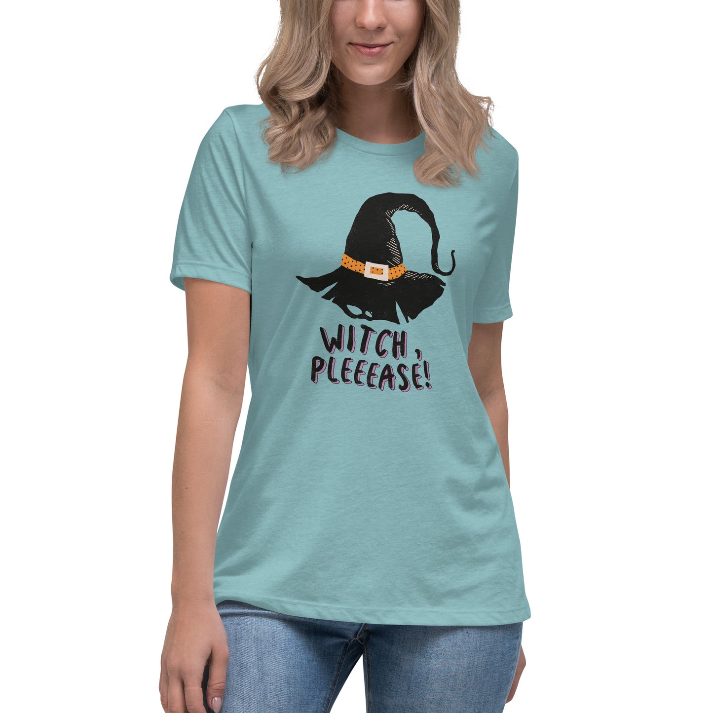 Witch Please! Women's Relaxed T-Shirt Tee Tshirt