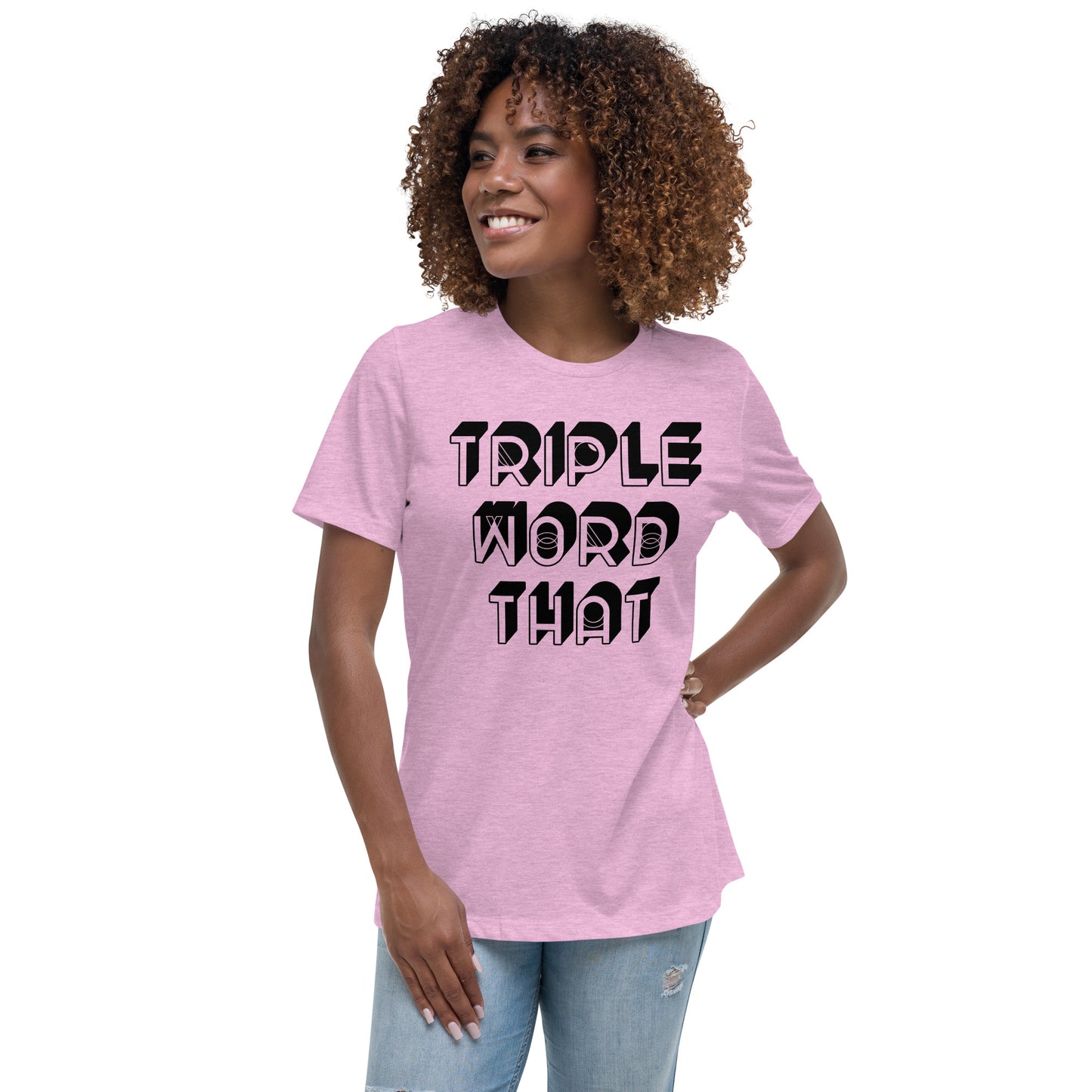 Triple Word That Women's Relaxed T-Shirt