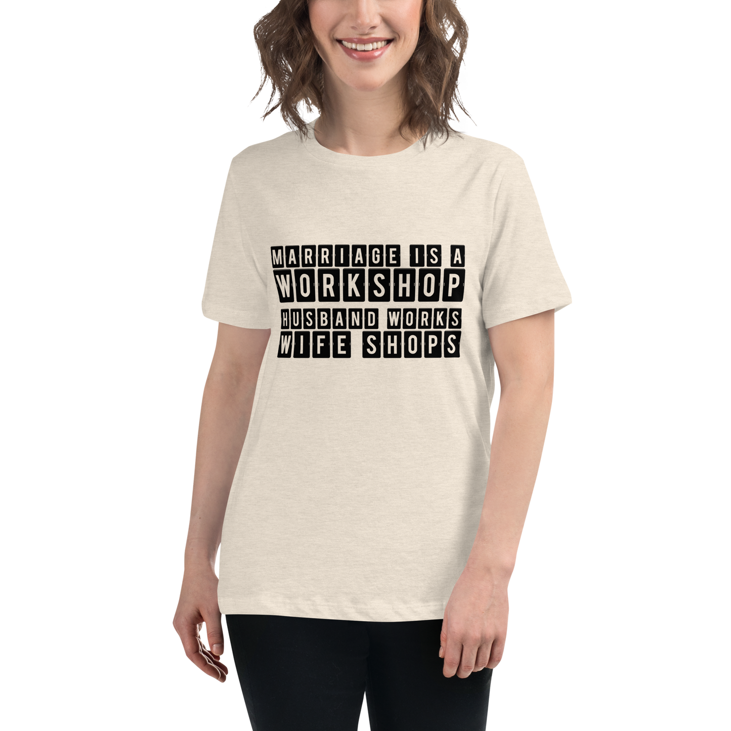 Marriage is a Workshop Husband Works Wife Shops Tshirt Tee t-shirt