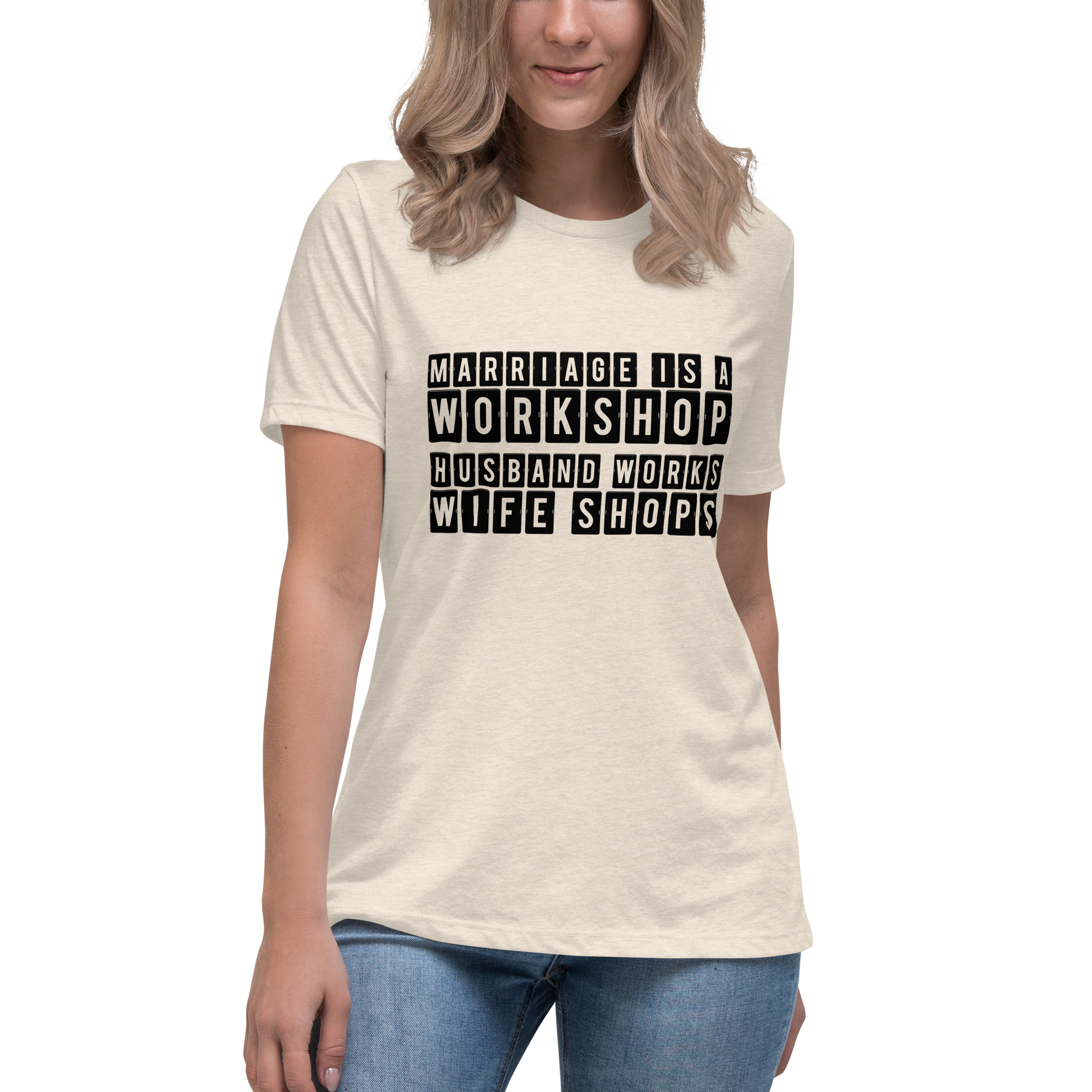 Marriage is a Workshop Husband Works Wife Shops Tshirt Tee t-shirt