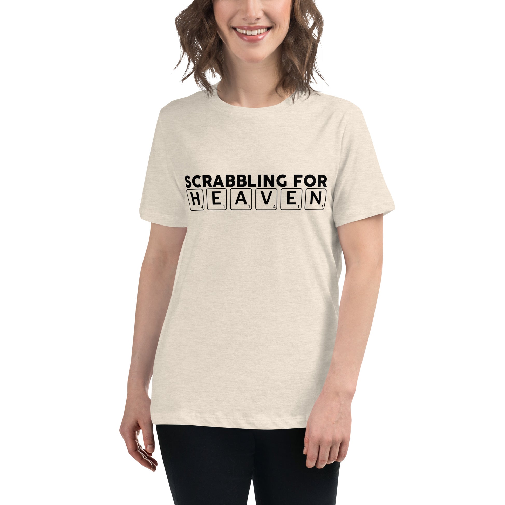 Scrabbling for Heaven Women's Relaxed T-Shirt
