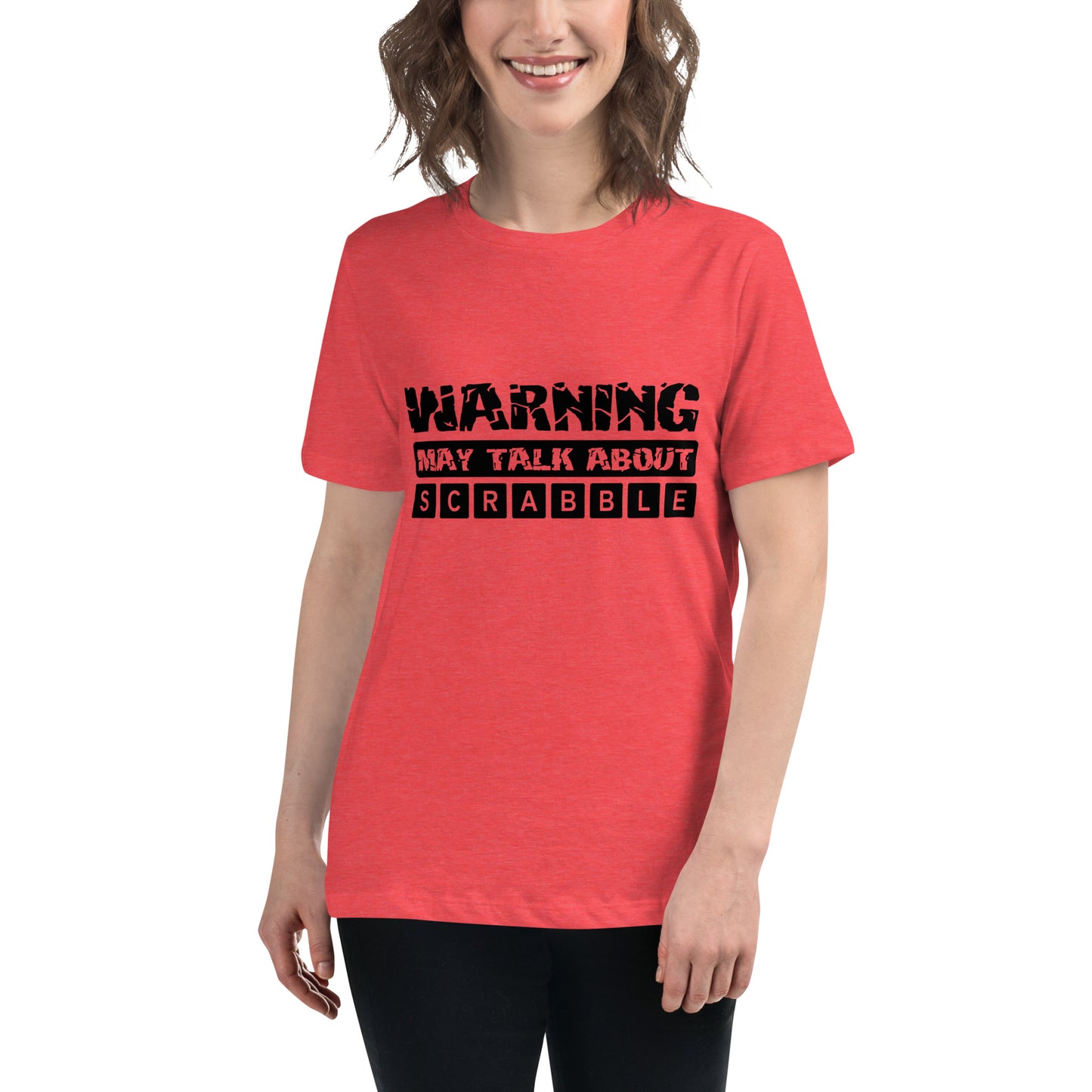 Warning May Talk About Scrabble Women's Relaxed T-Shirt