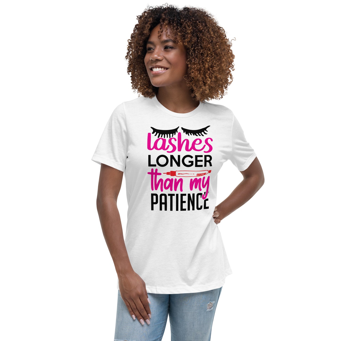 Lashes Longer Than My Patience Women's Relaxed T-Shirt