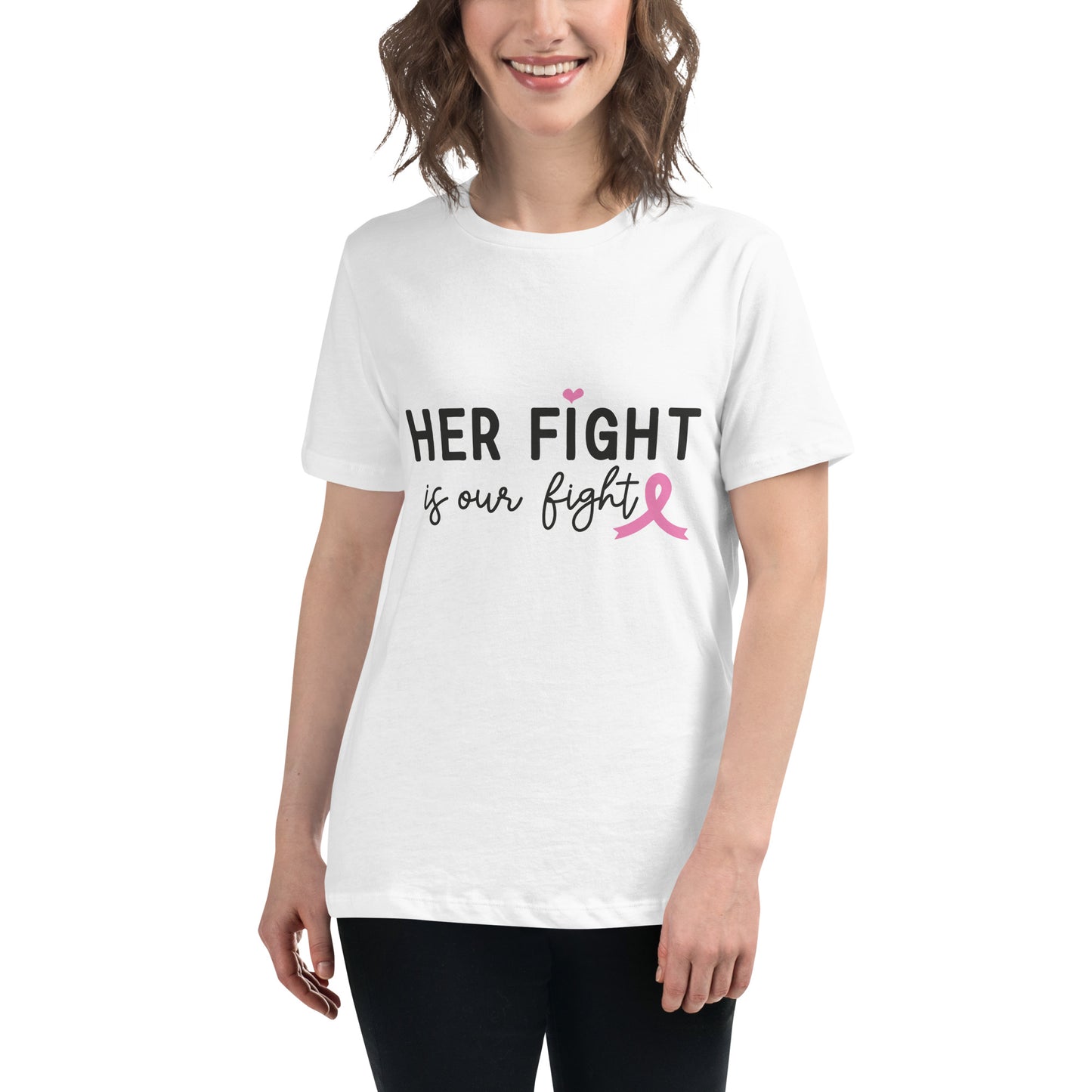 Her Fight is Our Fight Breast Cancer Awareness Women's Relaxed T-Shirt Tee Tshirt