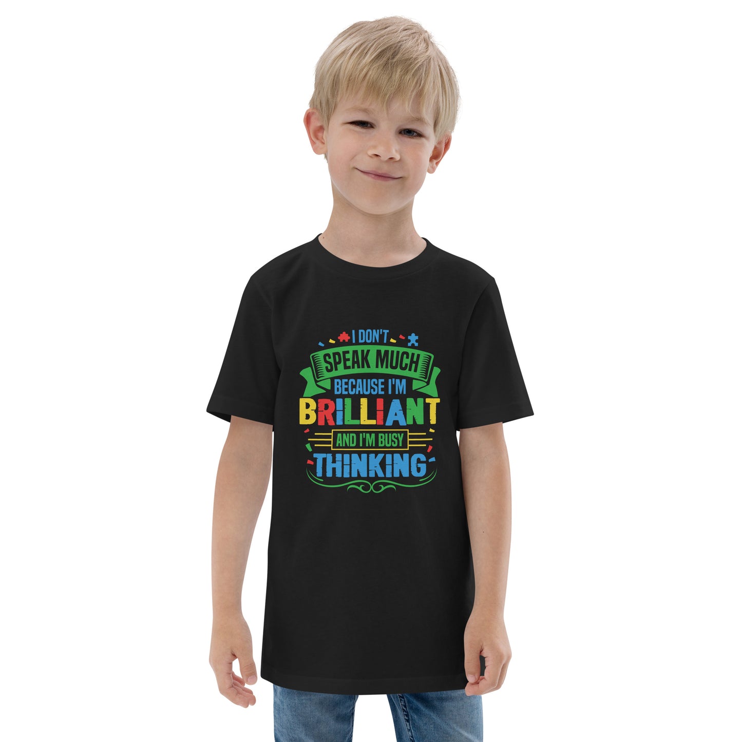I Don't Speak Much Because I'm Brilliant and I'm Busy Thinking Youth T-shirt - Autism