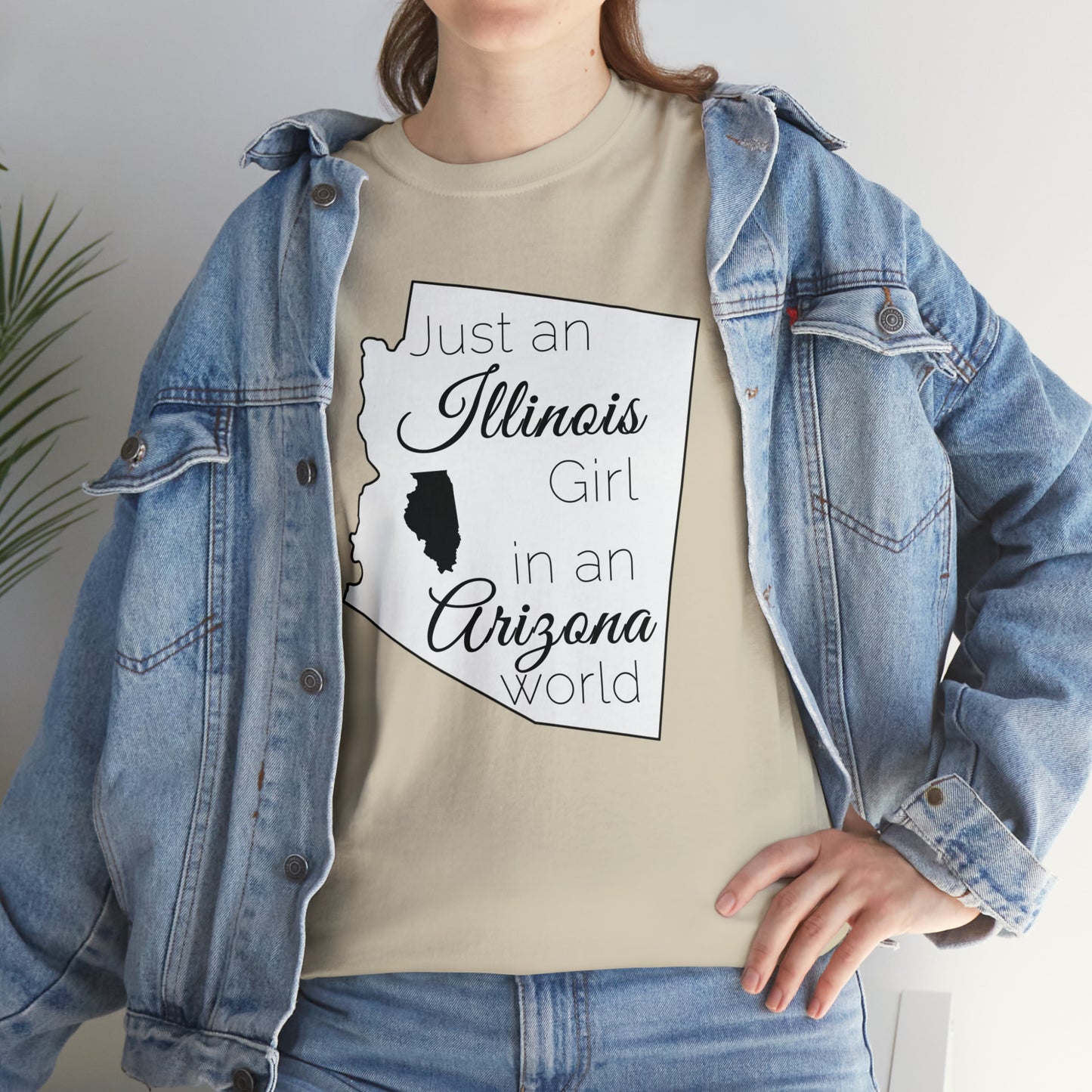Just an Illinois Girl in an Arizona World Unisex Heavy Cotton Tee