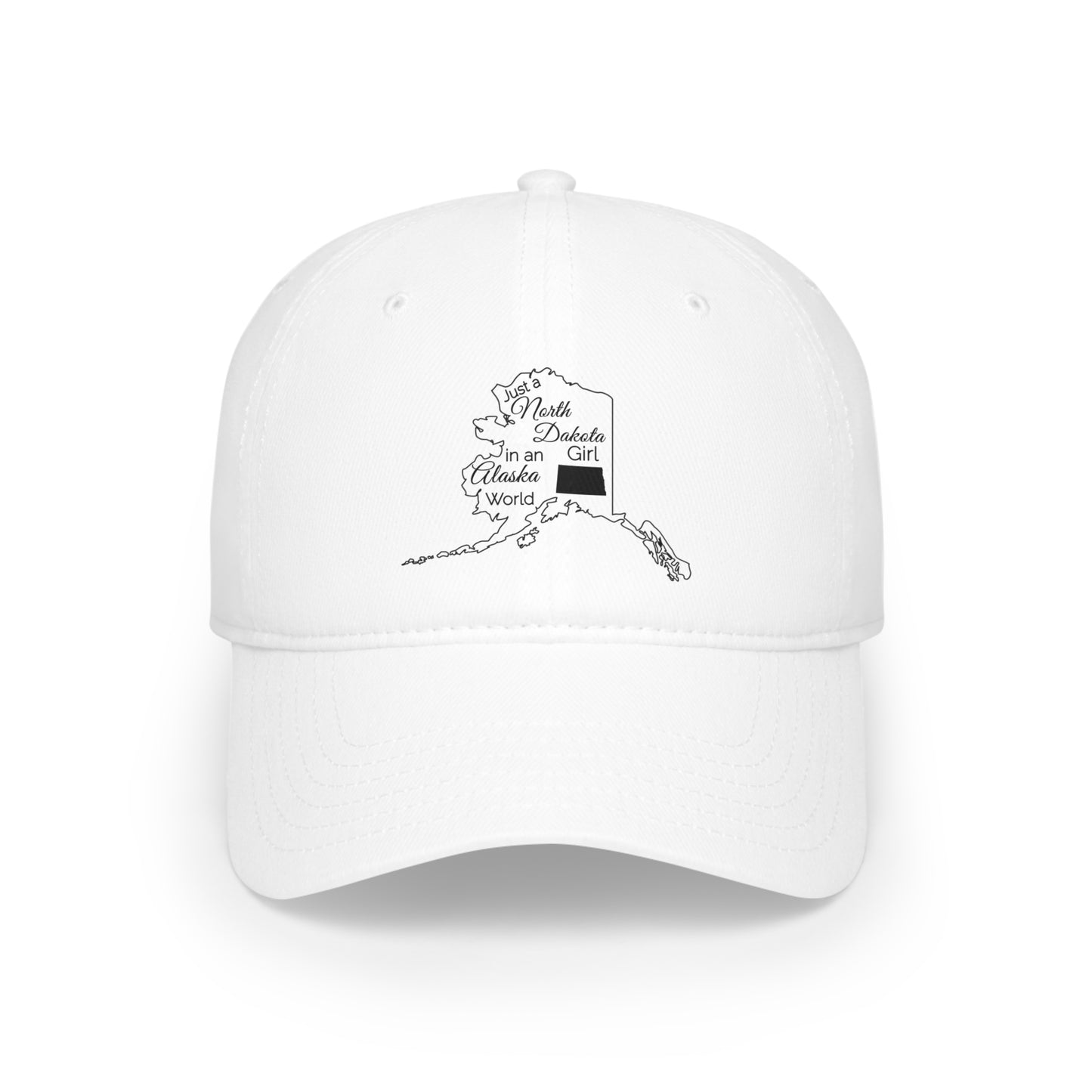 Just a North Dakota Girl in an Alaska World Low Profile Baseball Cap