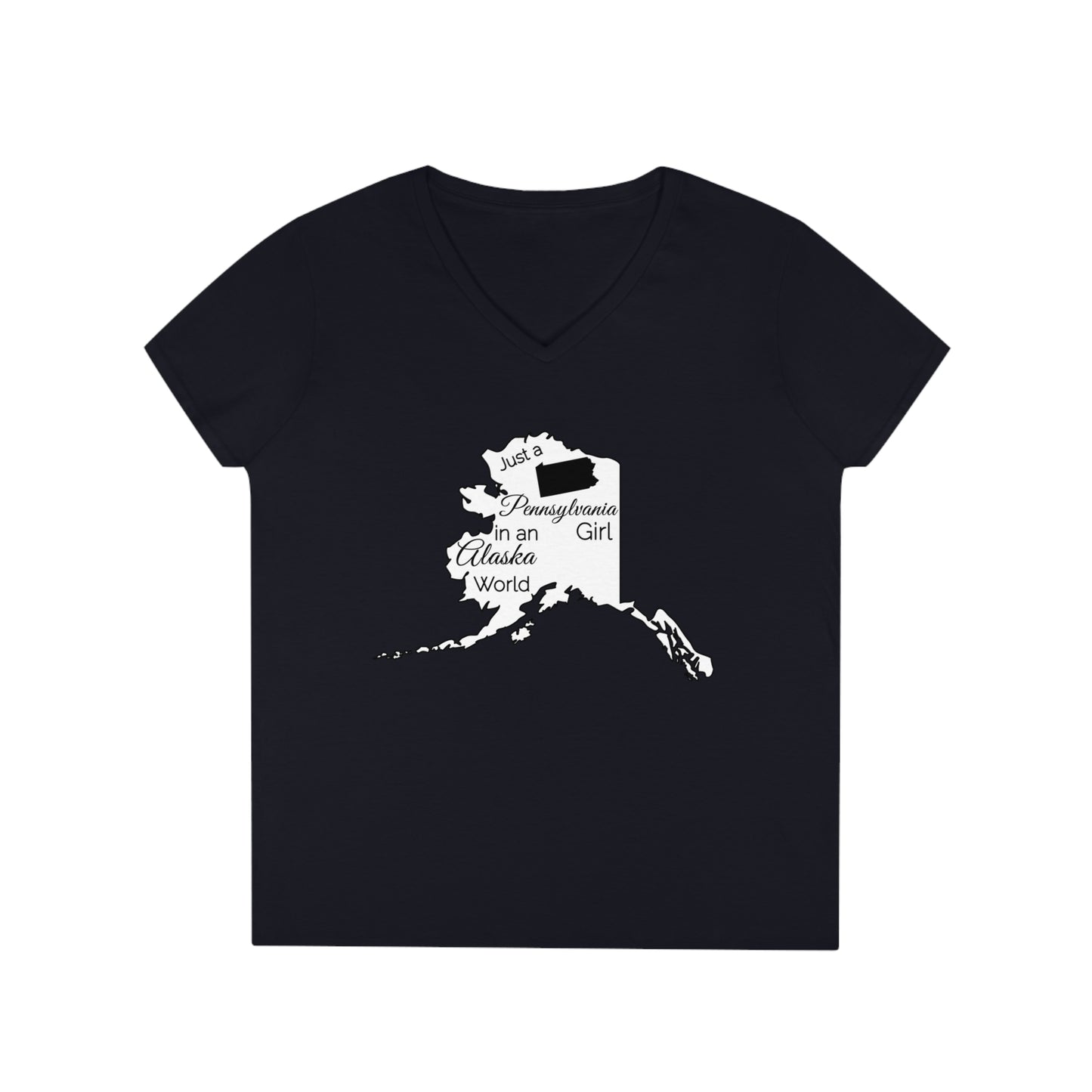 Just a Pennsylvania Girl in an Alaska World Ladies' V-Neck T-Shirt
