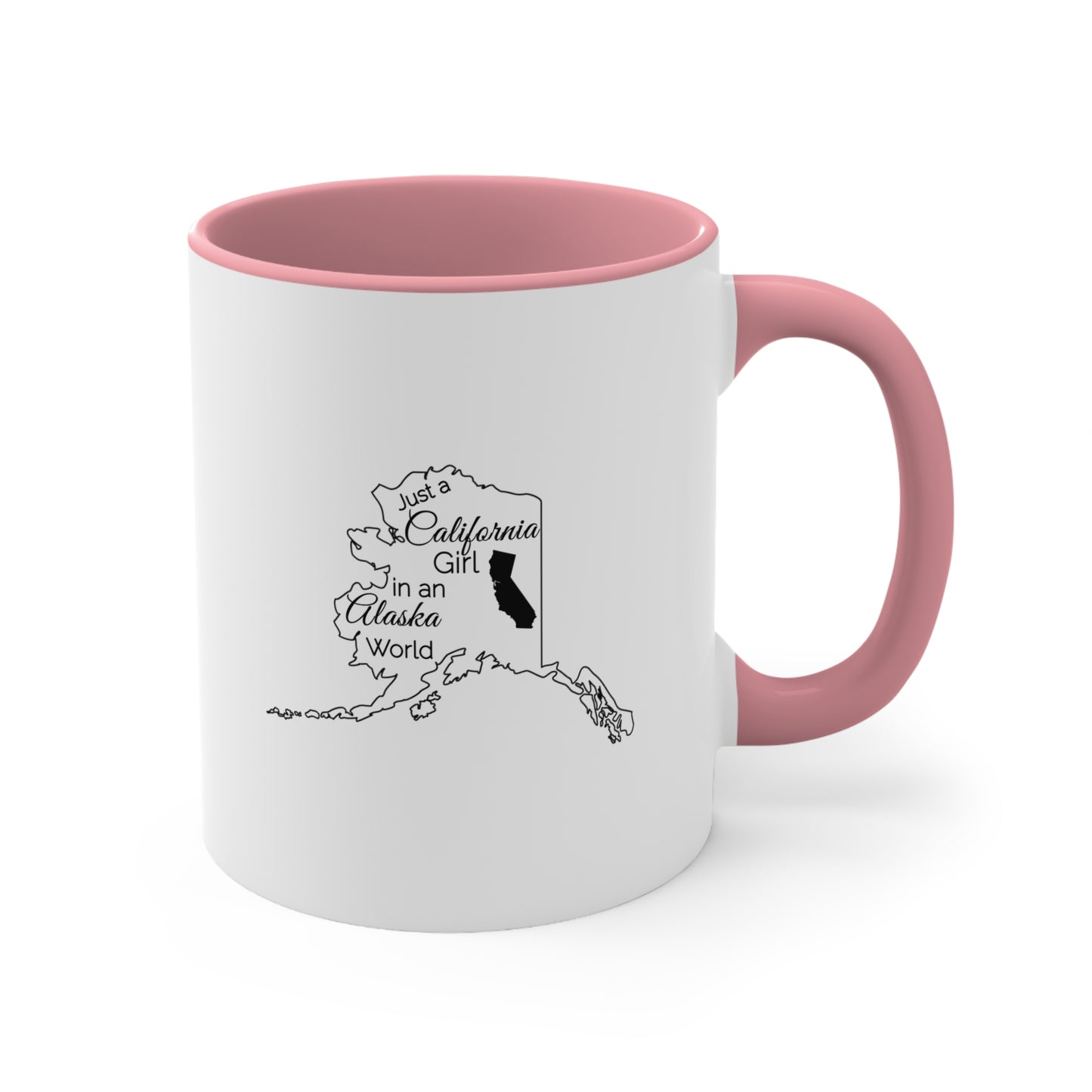 Just a California Girl in an Alabama World Accent Coffee Mug, 11oz