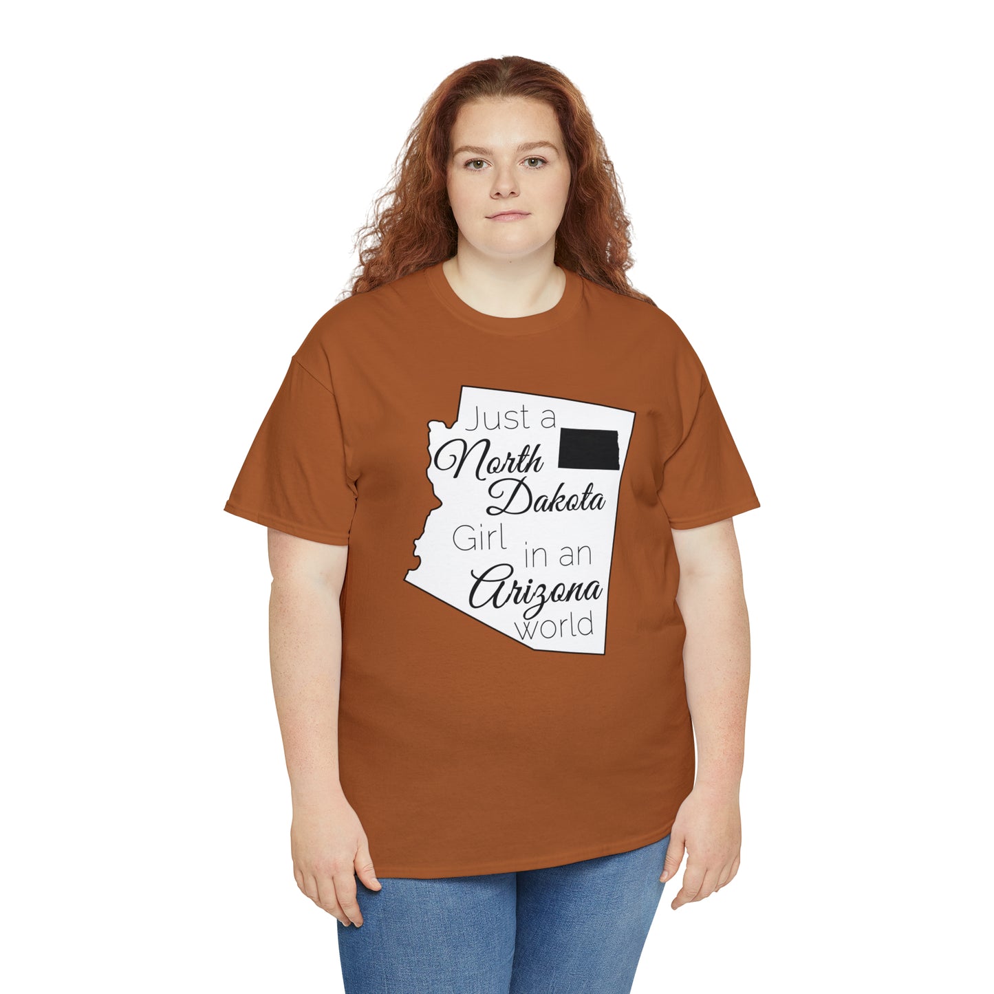 Just a North Dakota Girl in an Arizona World Unisex Heavy Cotton Tee