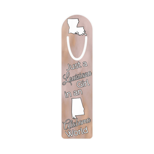 Just a Louisiana Girl in an Alabama World Bookmark