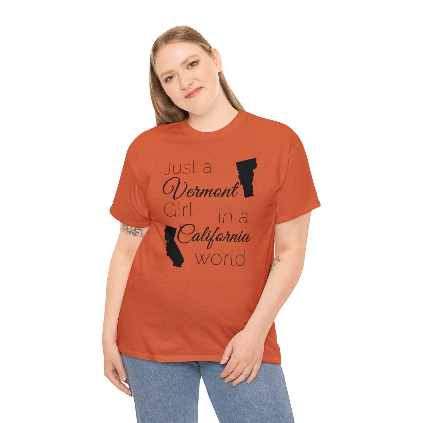 Just a Vermont Girl in a California World Unisex Heavy Cotton Tee