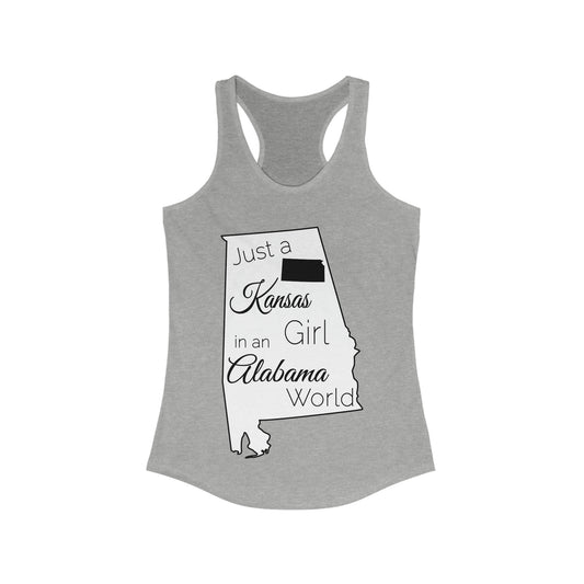 Just a Kansas Girl in an Alabama World Women's Ideal Racerback Tank