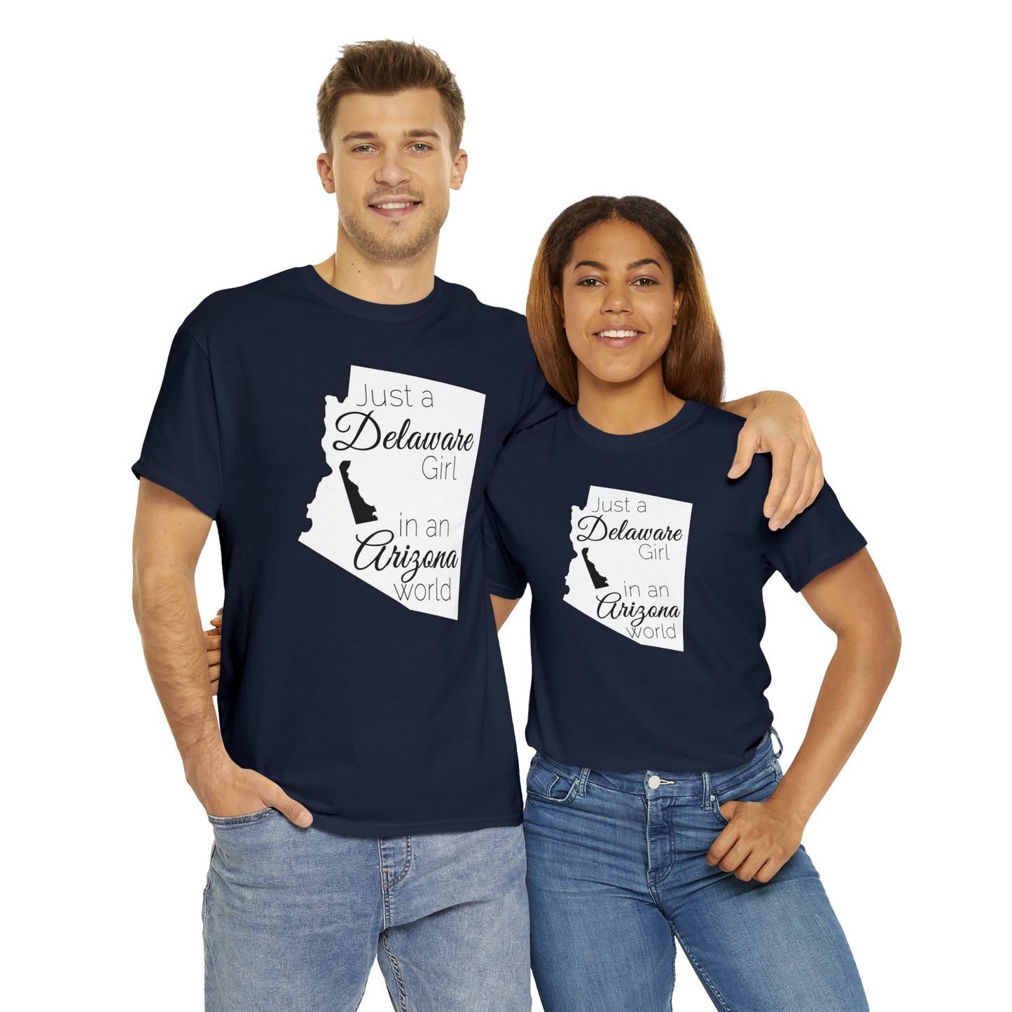 Just a Delaware Girl in an Arizona World Unisex Heavy Cotton Tee