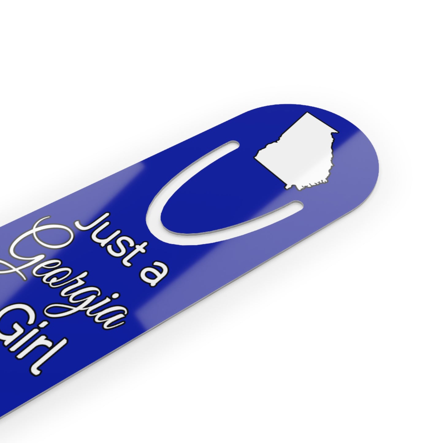 Just a Georgia Girl in an Alabama World Bookmark