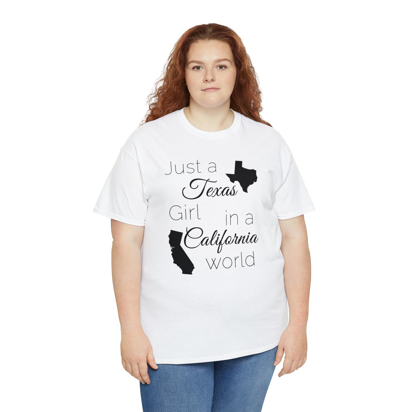 Just a Texas Girl in a California World Unisex Heavy Cotton Tee