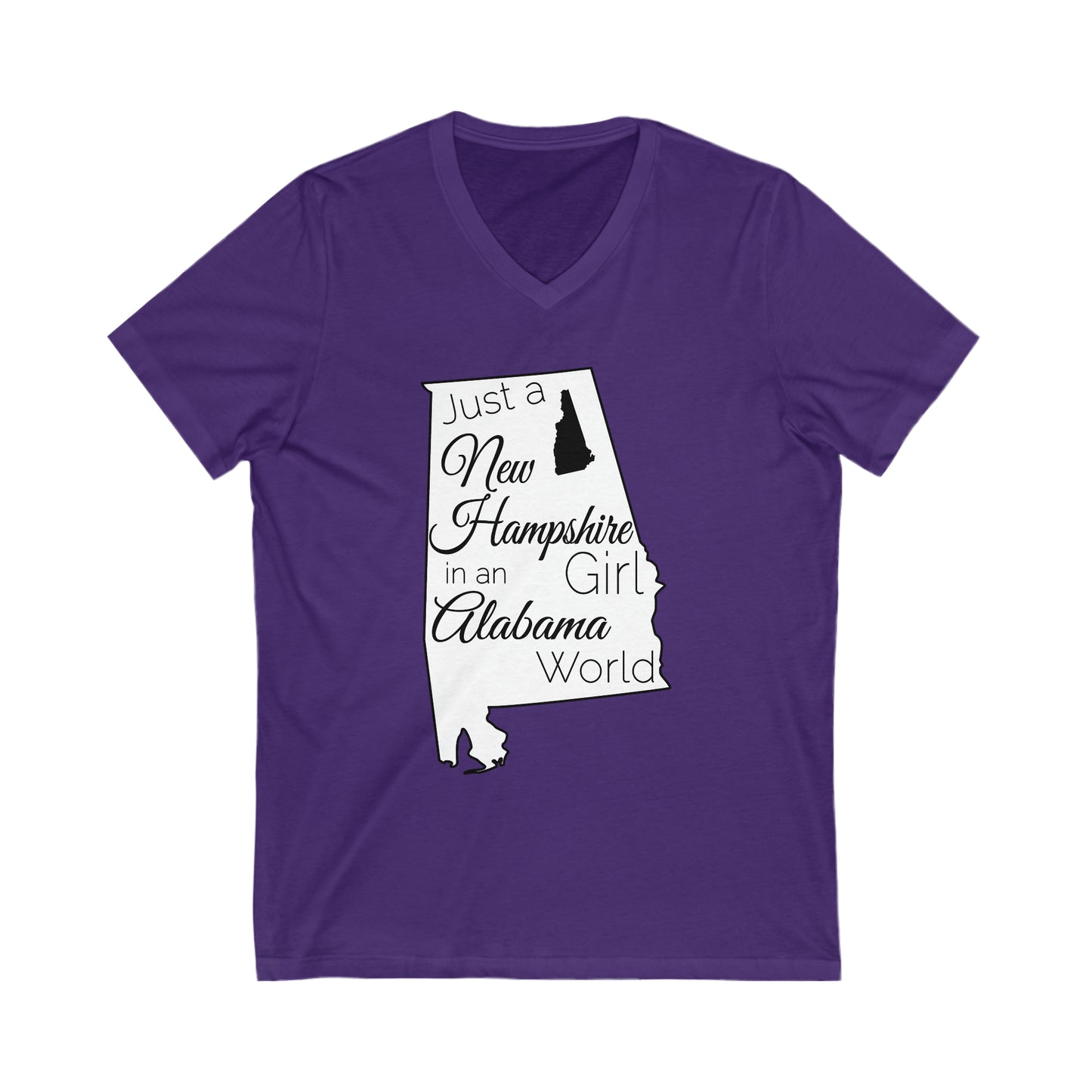 Just a New Hampshire Girl in an Alabama World Unisex Jersey Short Sleeve V-Neck Tee