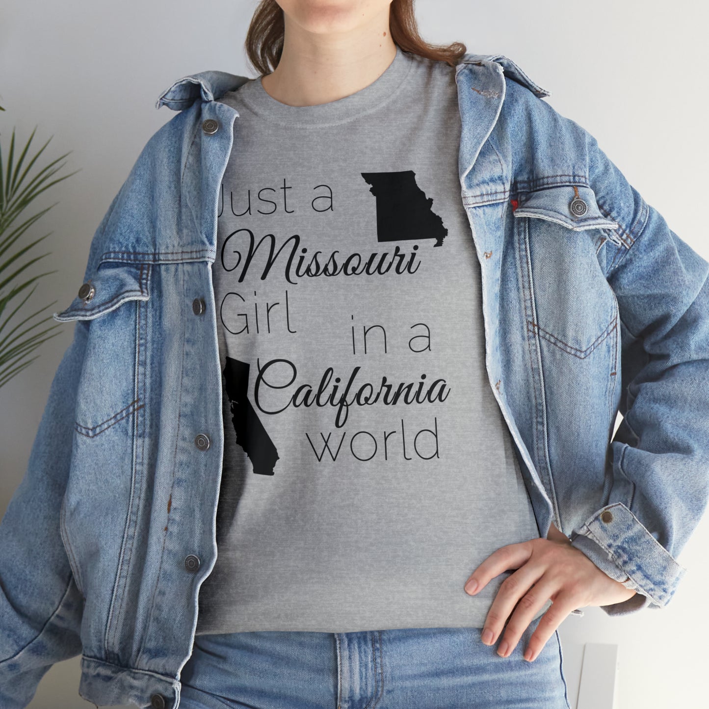 Just a Missouri Girl in a California World Unisex Heavy Cotton Tee