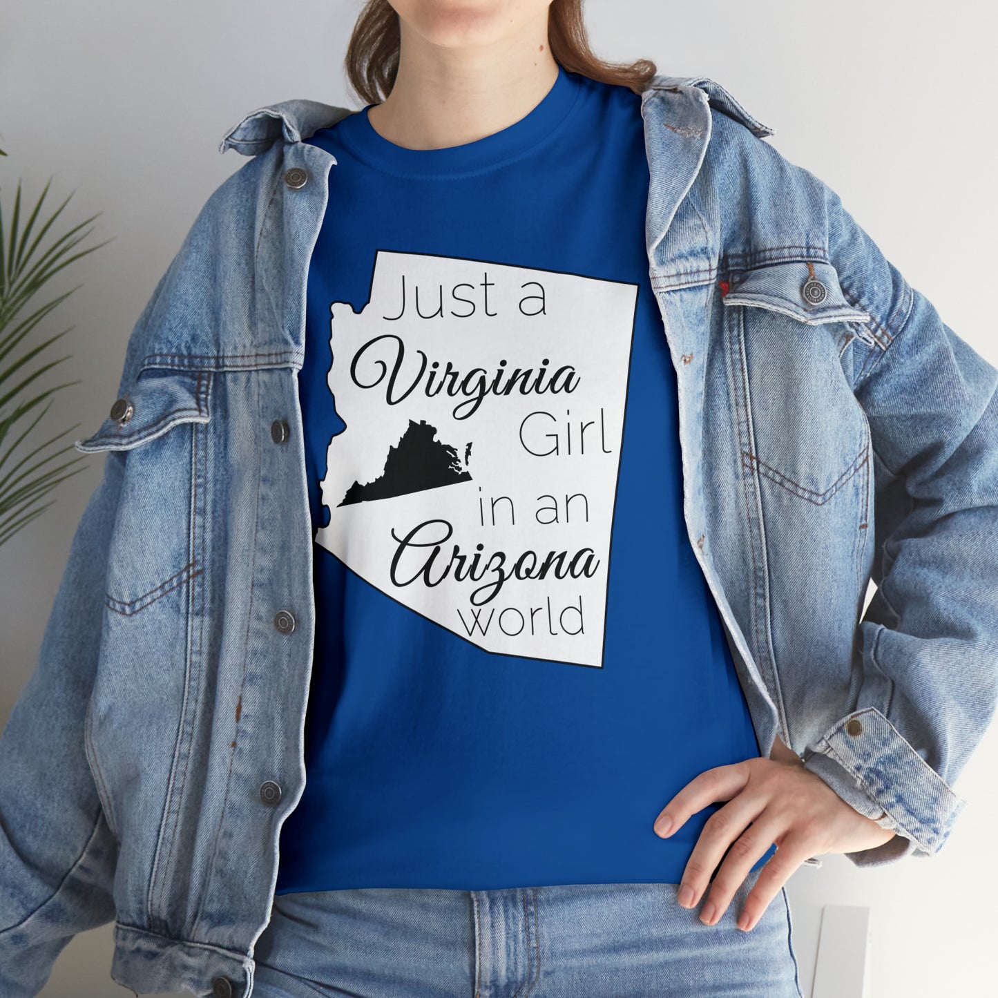 Just a Virginia Girl in an Arizona World Unisex Heavy Cotton Tee