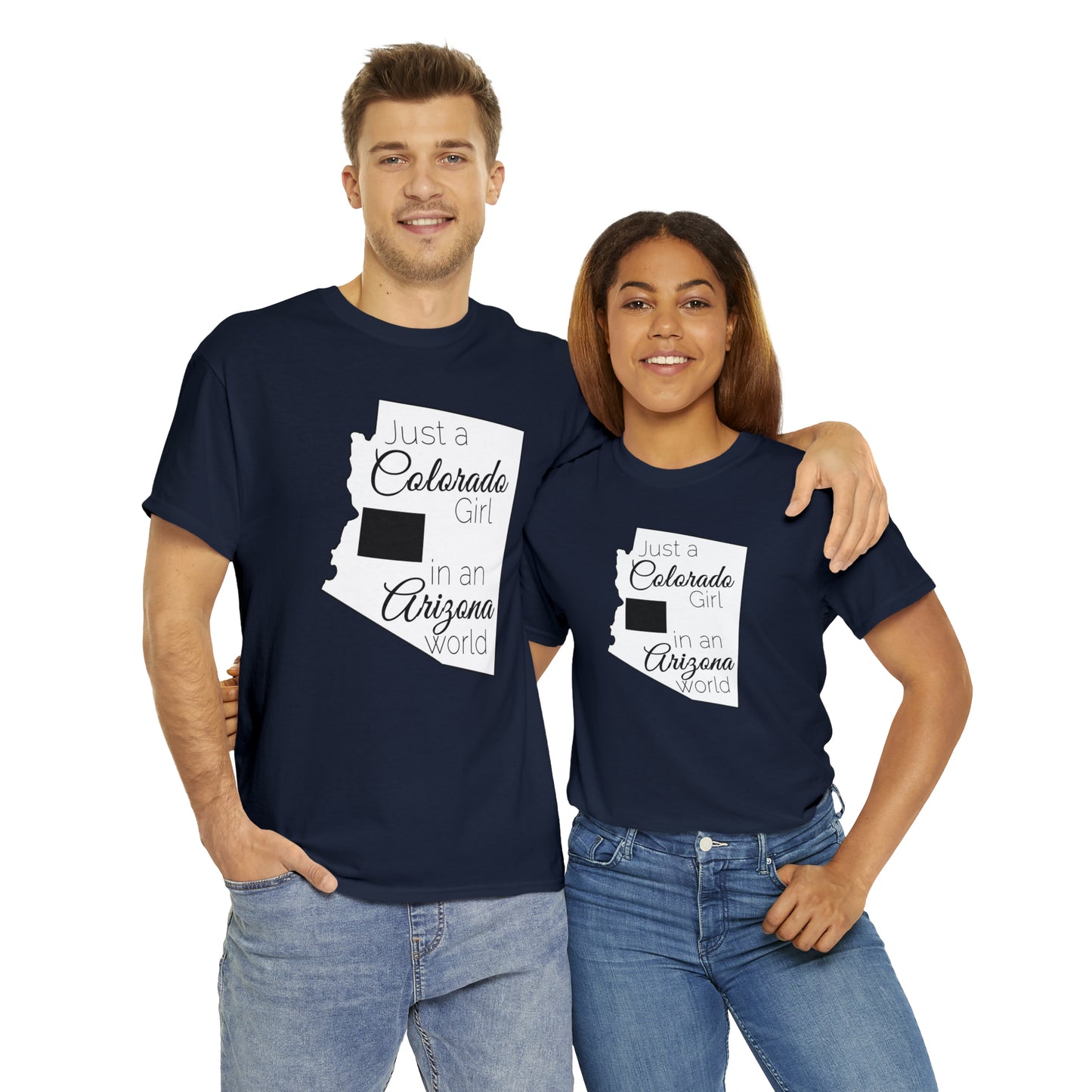 Just a Colorado Girl in an Arizona World Unisex Heavy Cotton Tee