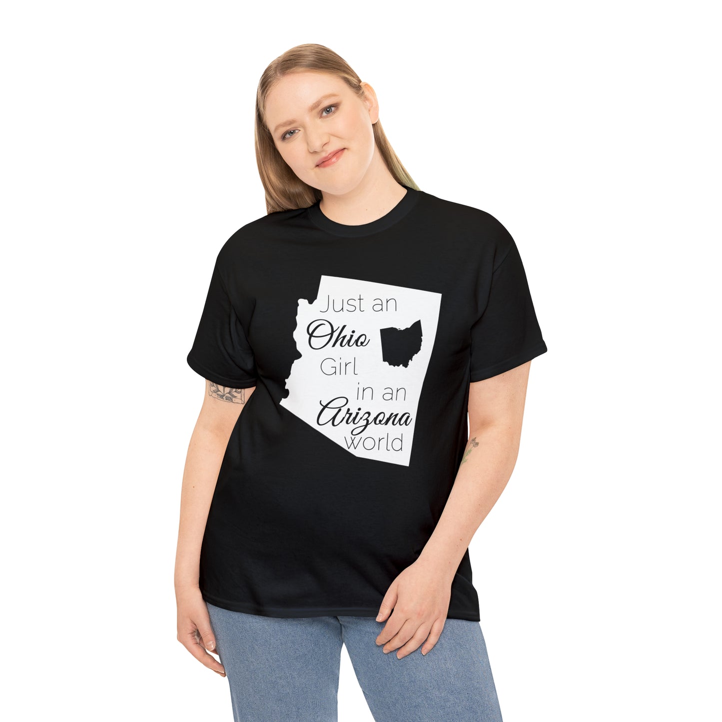 Just an Ohio Girl in an Arizona World Unisex Heavy Cotton Tee