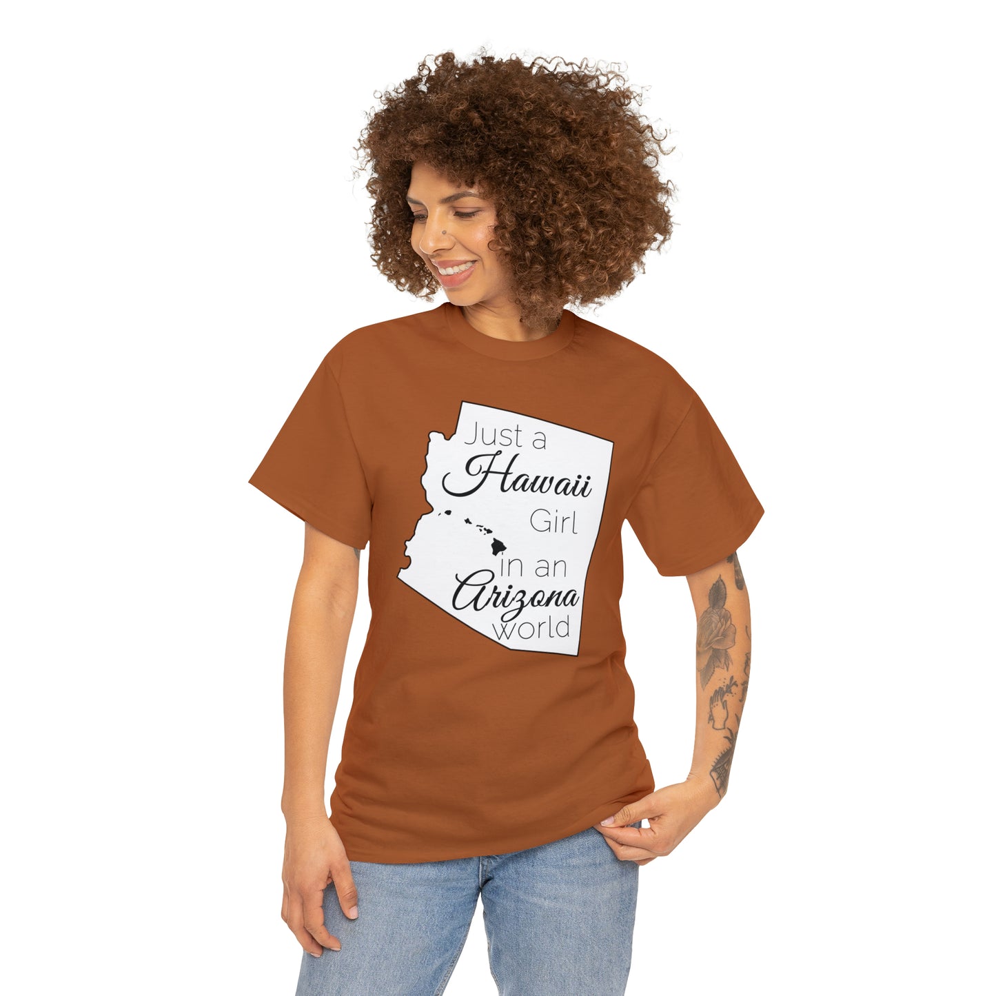 Just a Hawaii Girl in an Arizona World Unisex Heavy Cotton Tee