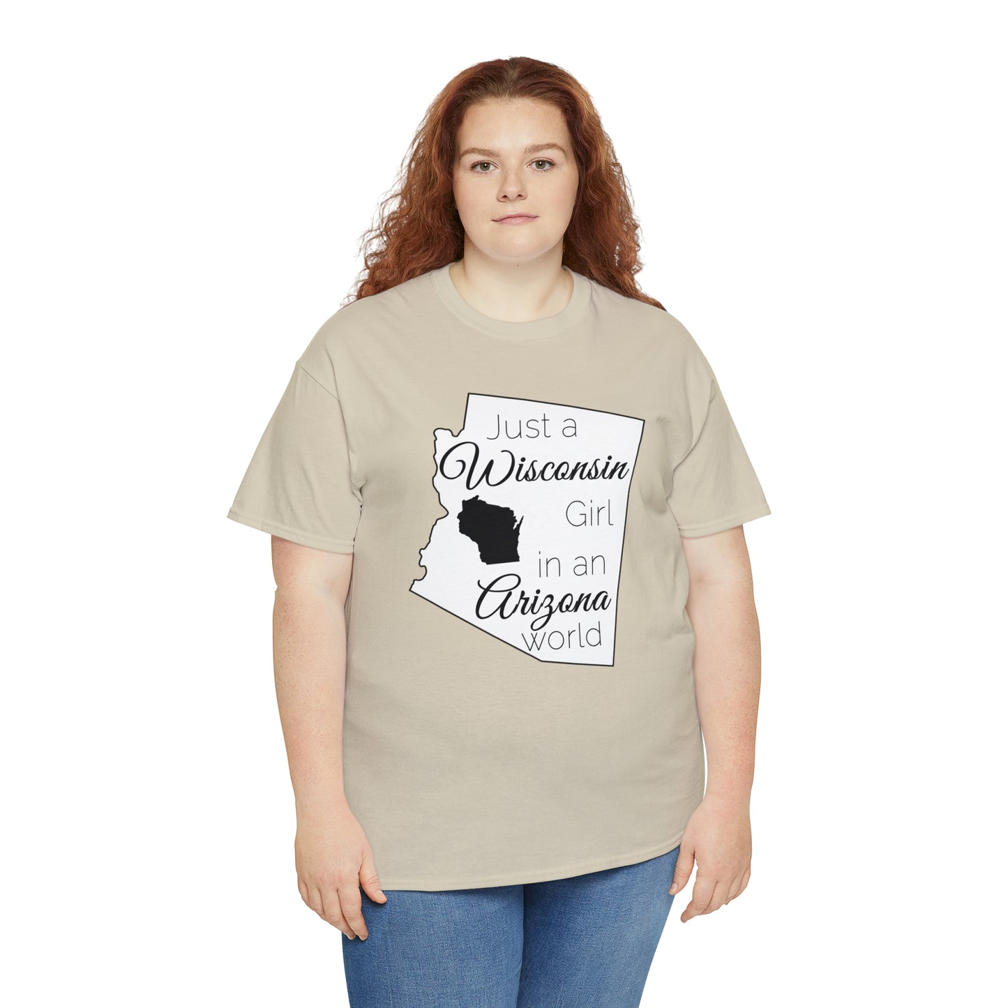 Just a Wisconsin Girl in an Arizona World Unisex Heavy Cotton Tee