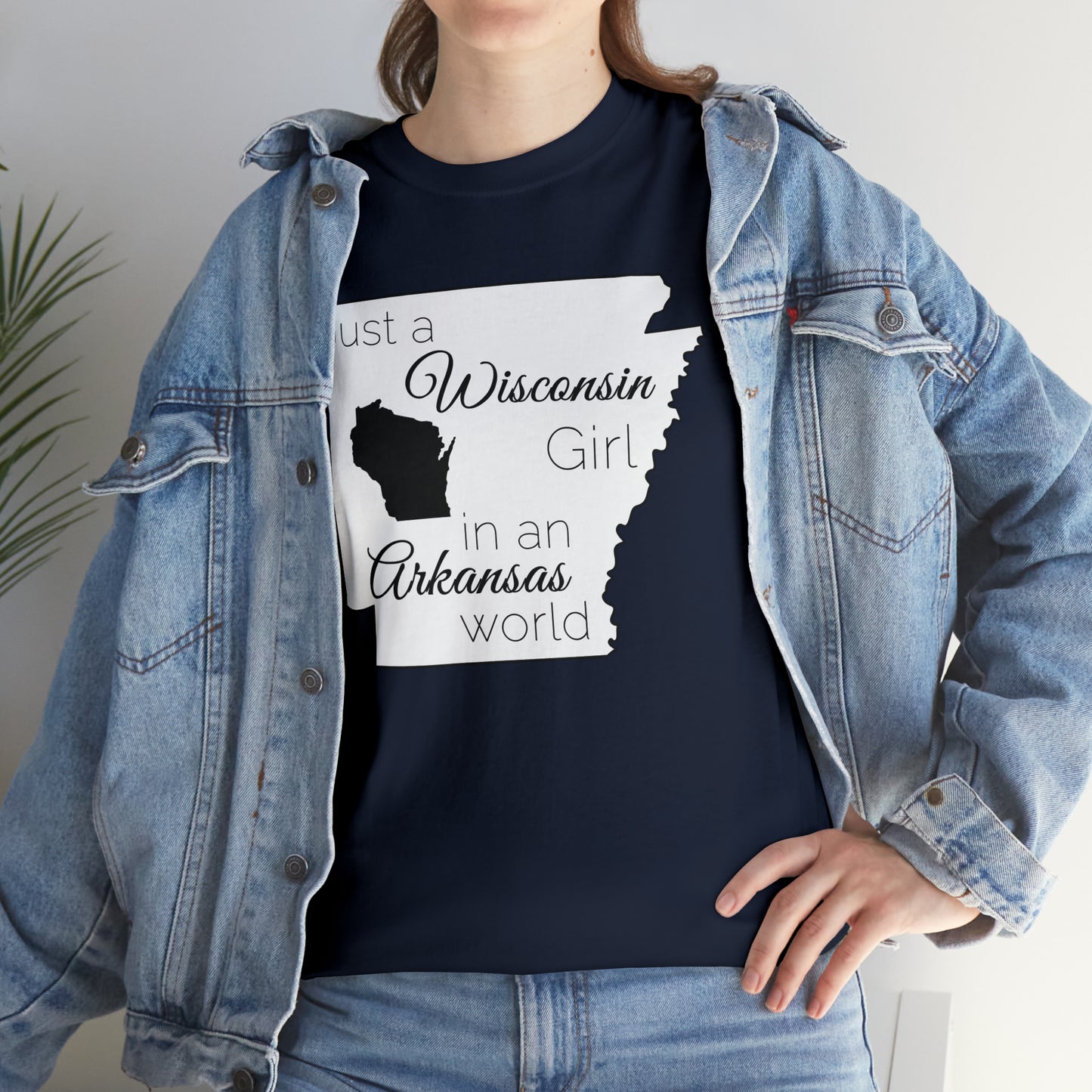 Just a Wisconsin Girl in an Arkansas World Unisex Heavy Cotton Tee