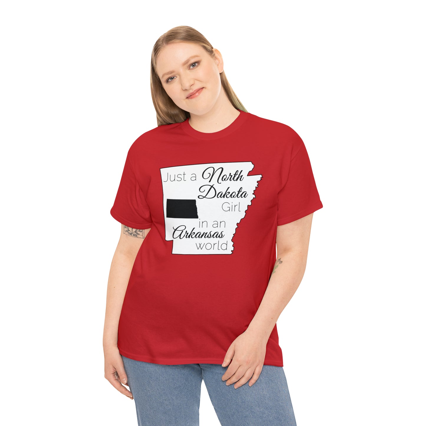 Just a North Dakota Girl in an Arkansas World Unisex Heavy Cotton Tee