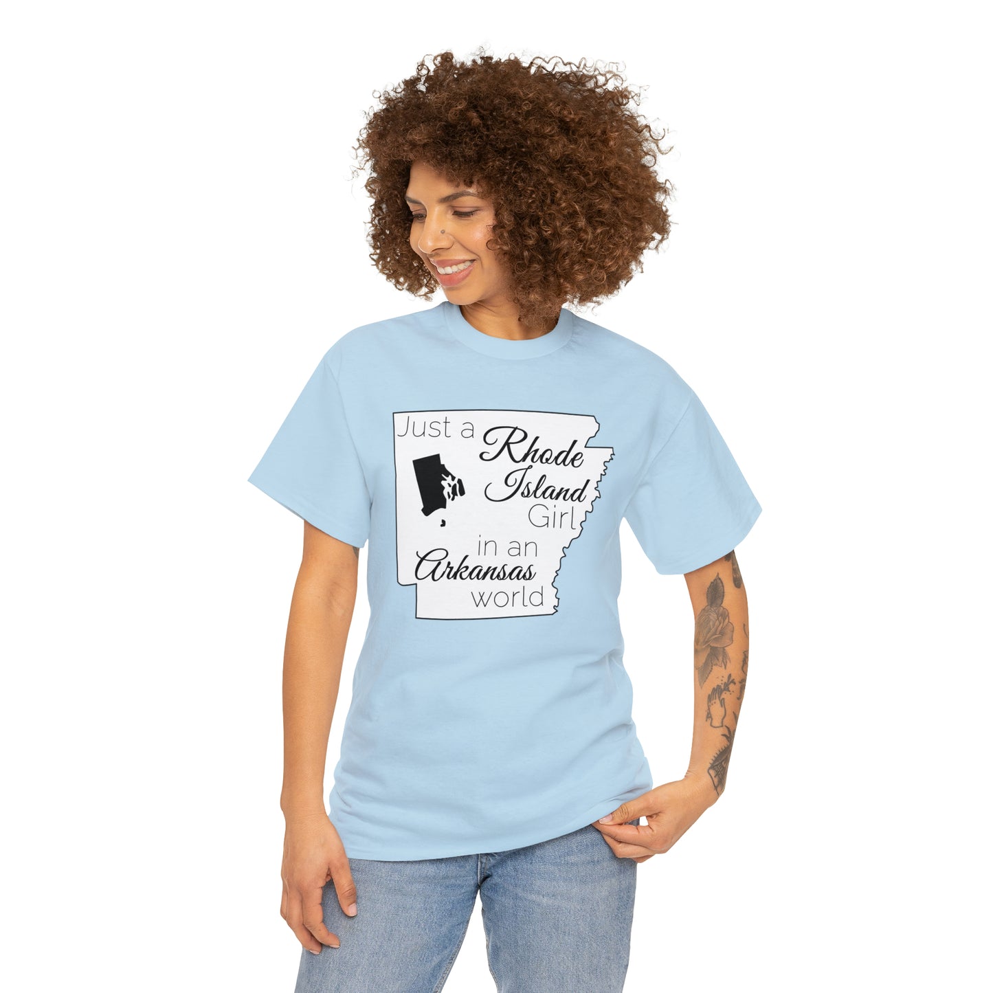 Just a Rhode Island Girl in an Arkansas World Unisex Heavy Cotton Tee