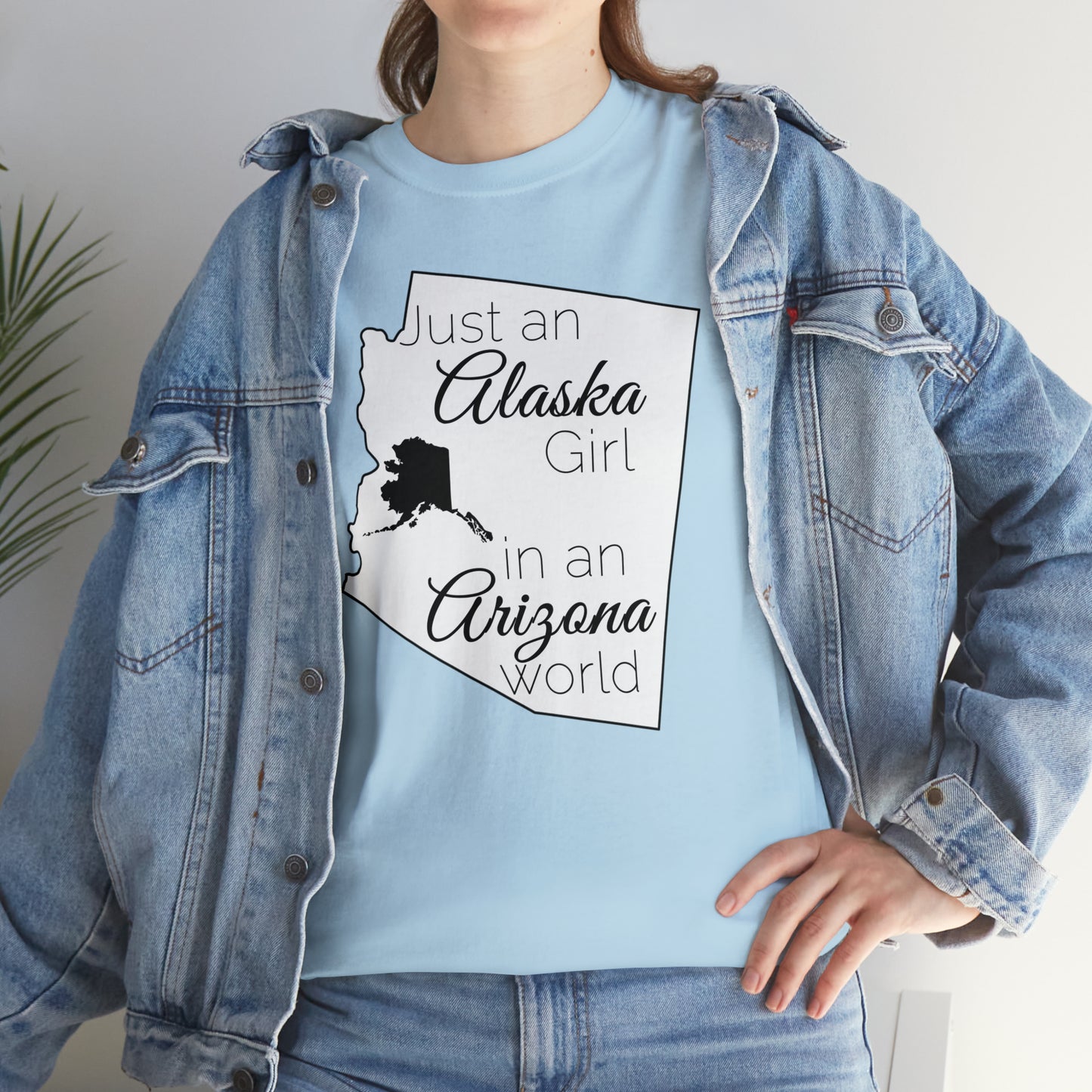 Just an Alaska Girl in an Arizona World Unisex Heavy Cotton Tee