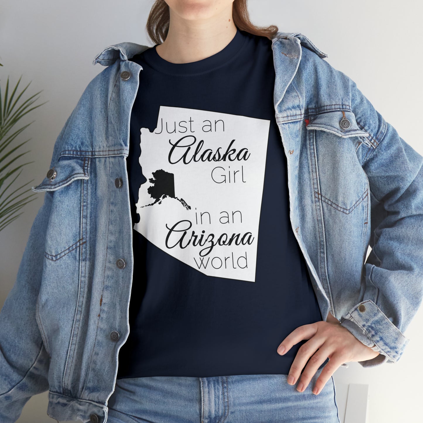 Just an Alaska Girl in an Arizona World Unisex Heavy Cotton Tee