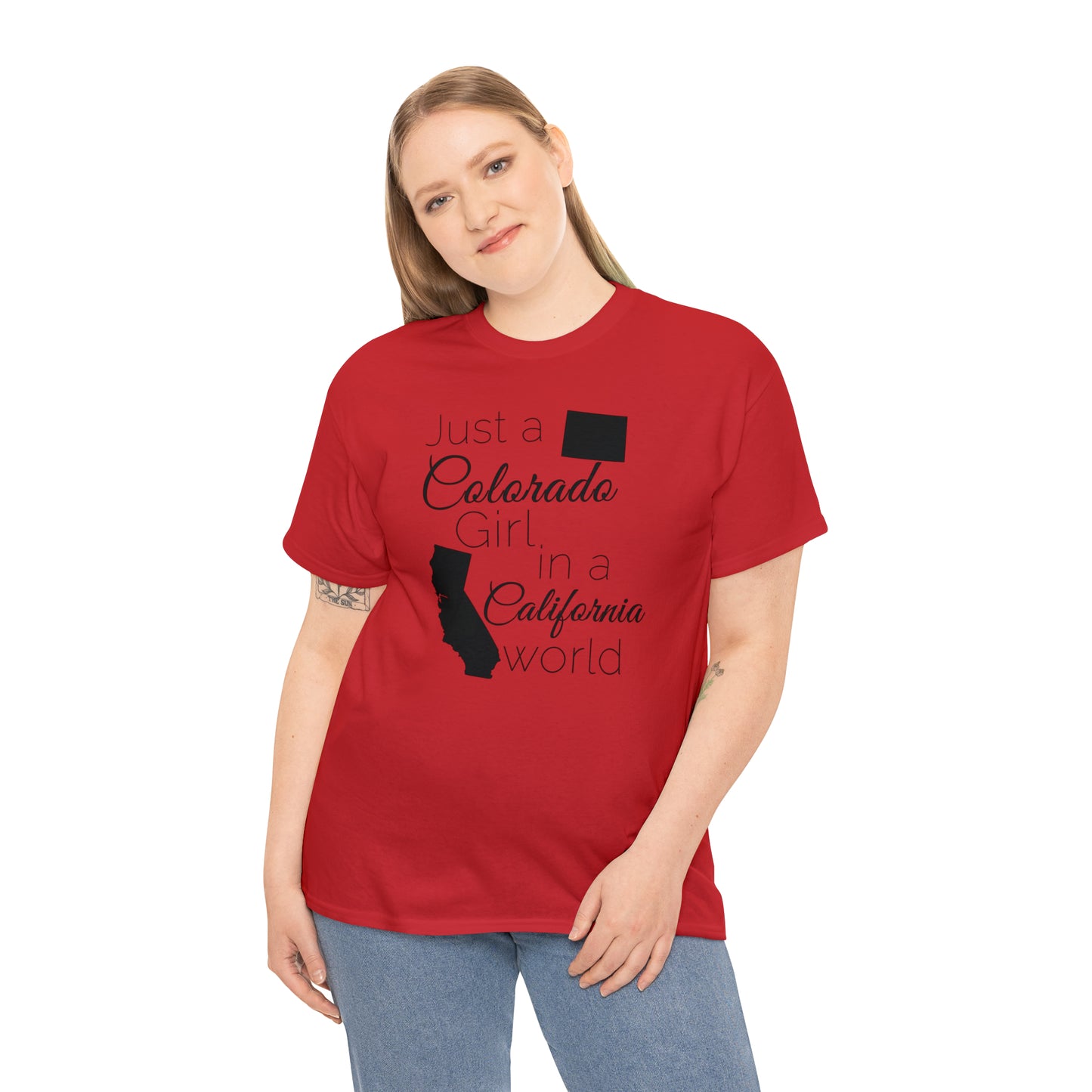 Just a Colorado Girl in a California World Unisex Heavy Cotton Tee