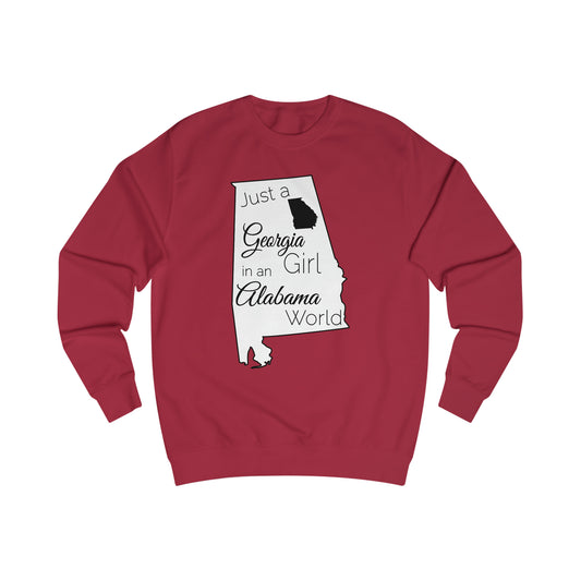 Just a Georgia Girl in an Alabama World Sweatshirt