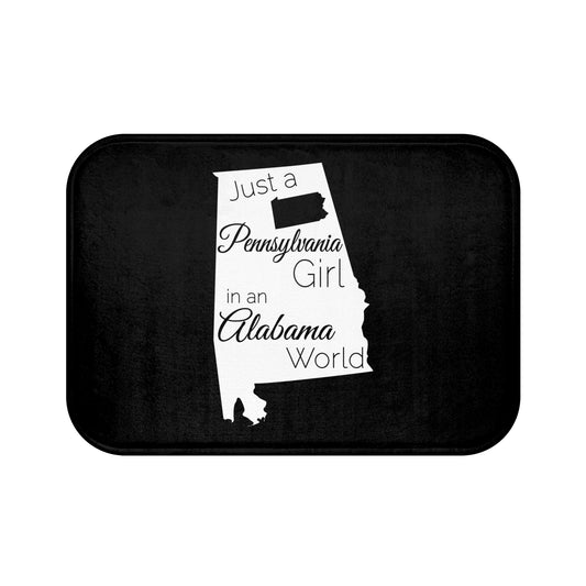 Just a Pennsylvania Girl in an Alabama World Bath Mat