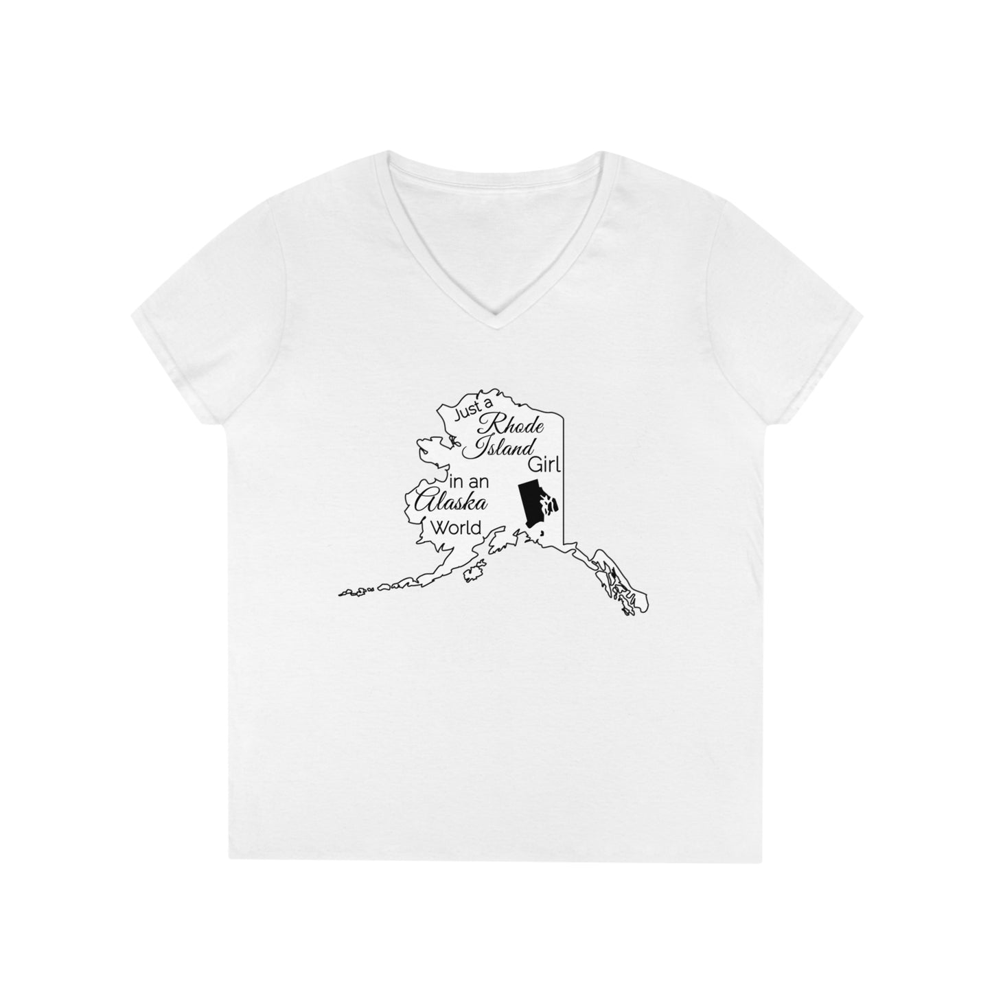 Just a Rhode Island Girl in an Alaska World Ladies' V-Neck T-Shirt