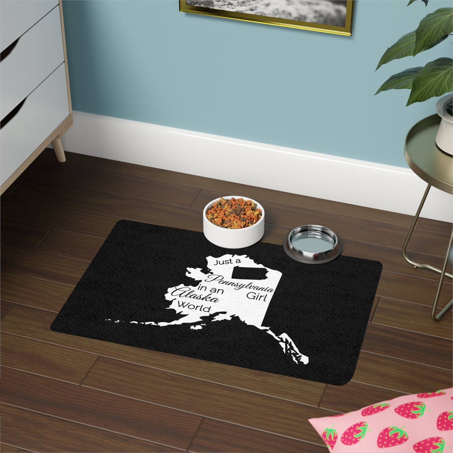 Just a Pennsylvania Girl in an Alaska World Pet Food Mat (12x18)