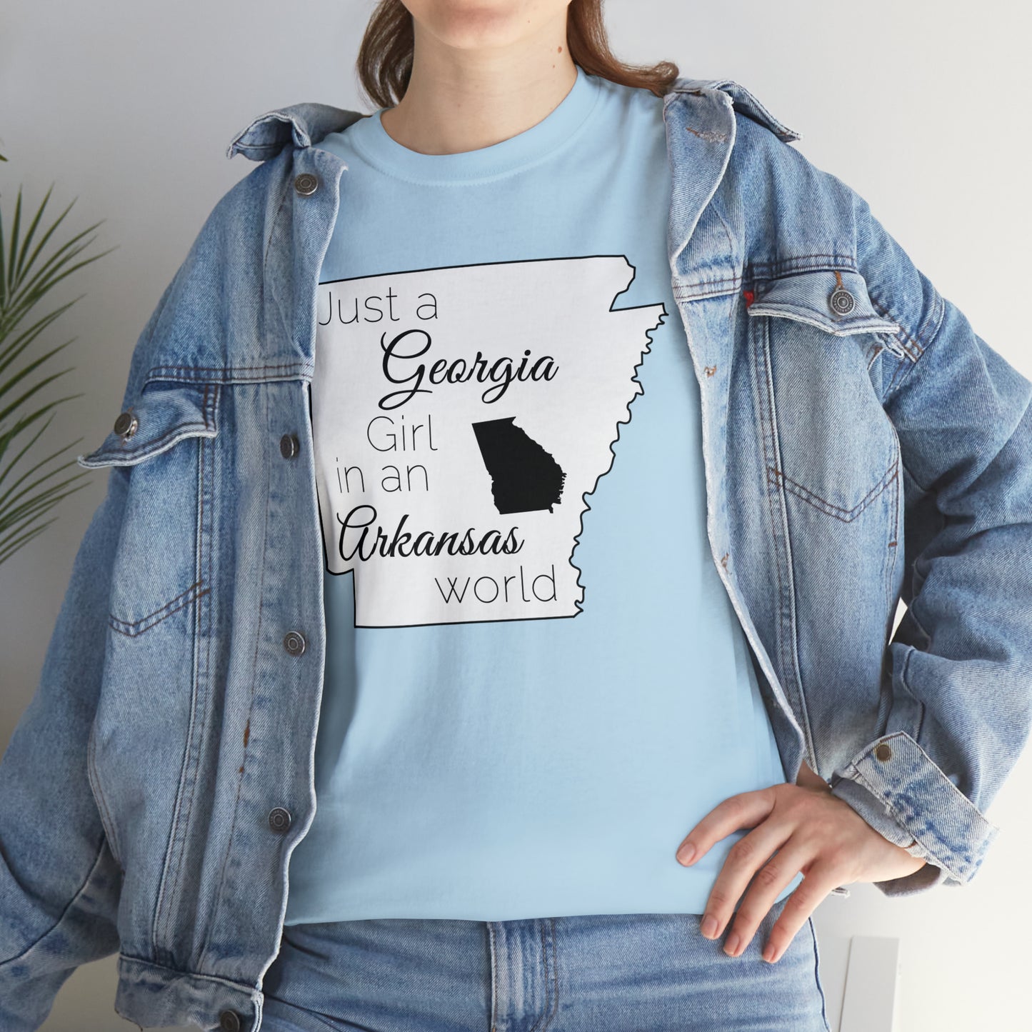 Just a Georgia Girl in an Arkansas World Unisex Heavy Cotton Tee