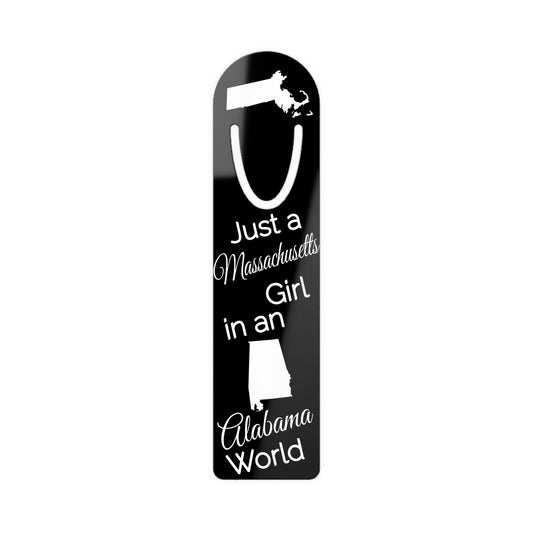 Just a Massachusetts Girl in an Alabama World Bookmark