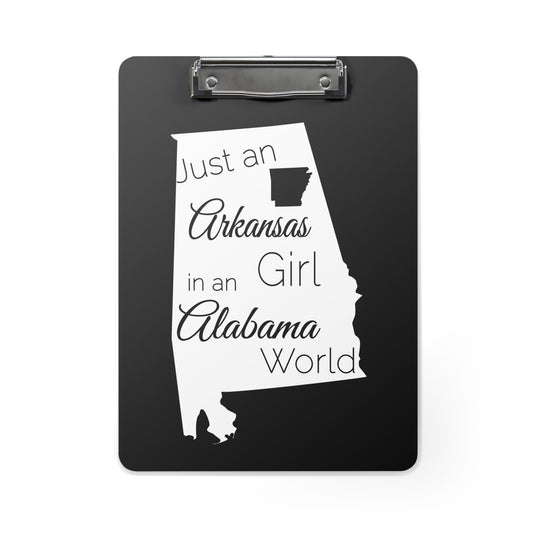 Just an Arkansas Girl in an Alabama World Clipboard