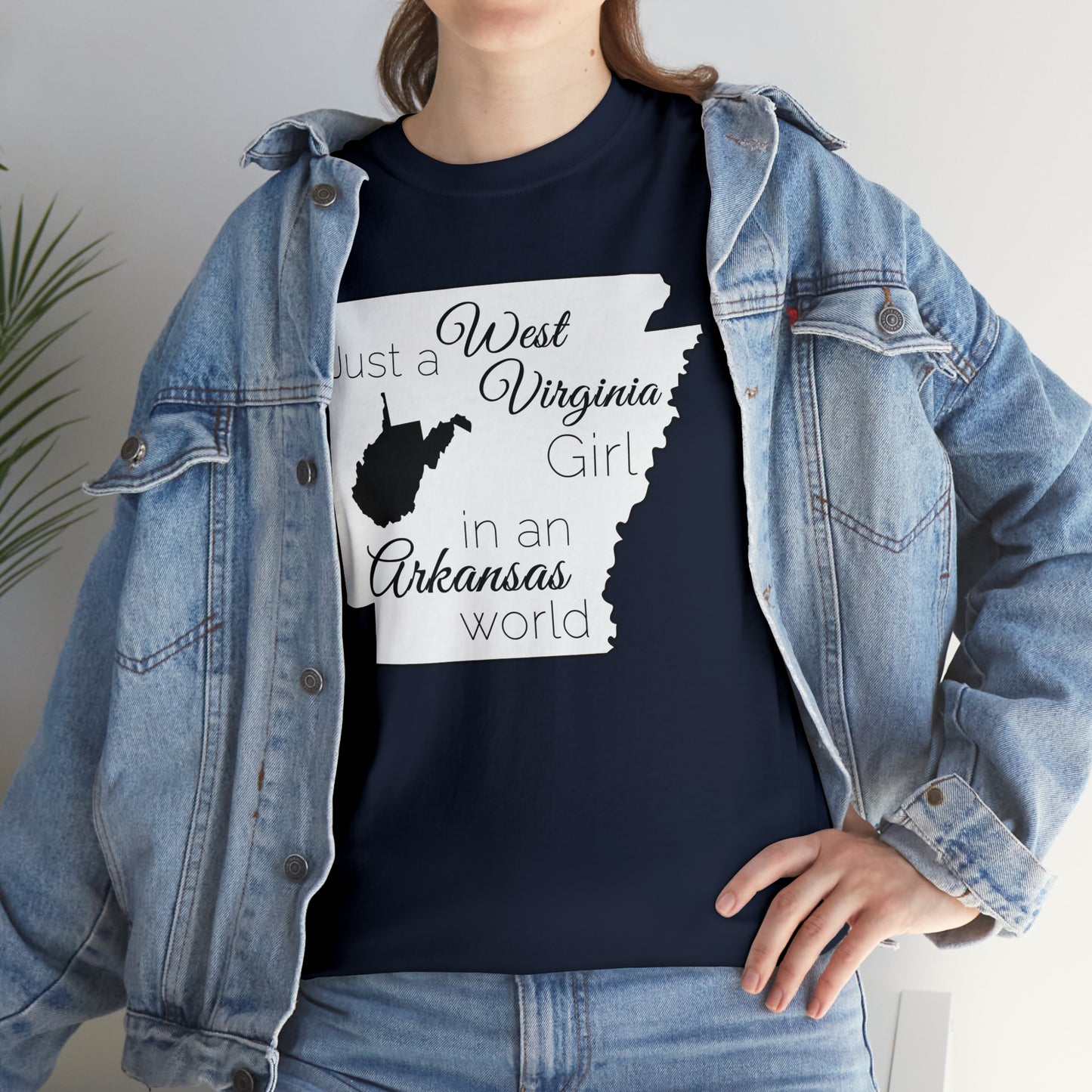 Just a West Virginia Girl in an Arkansas World Unisex Heavy Cotton Tee