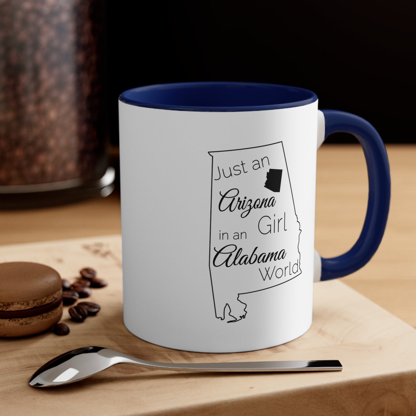 Just an Arizona Girl in an Alabama World Accent Coffee Mug, 11oz