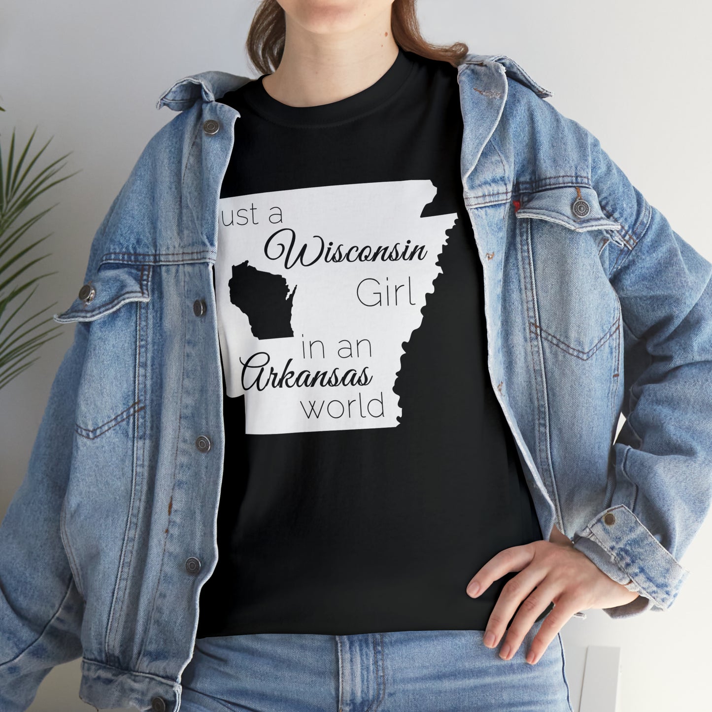 Just a Wisconsin Girl in an Arkansas World Unisex Heavy Cotton Tee